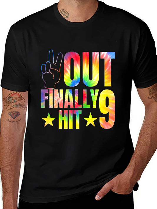 Peace Out Finally Hit 9 Tie Dye T-Shirt