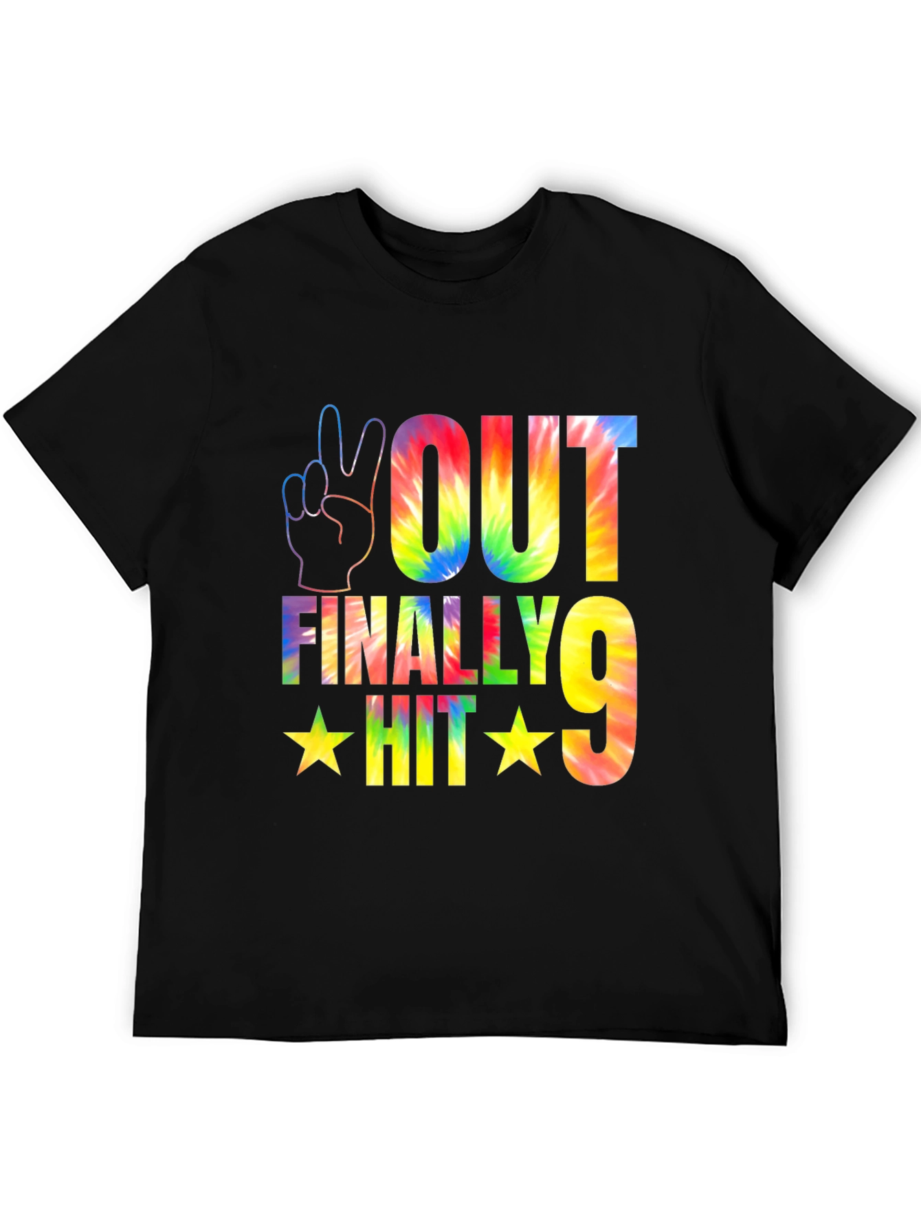 Peace Out Finally Hit 9 Tie Dye T-Shirt