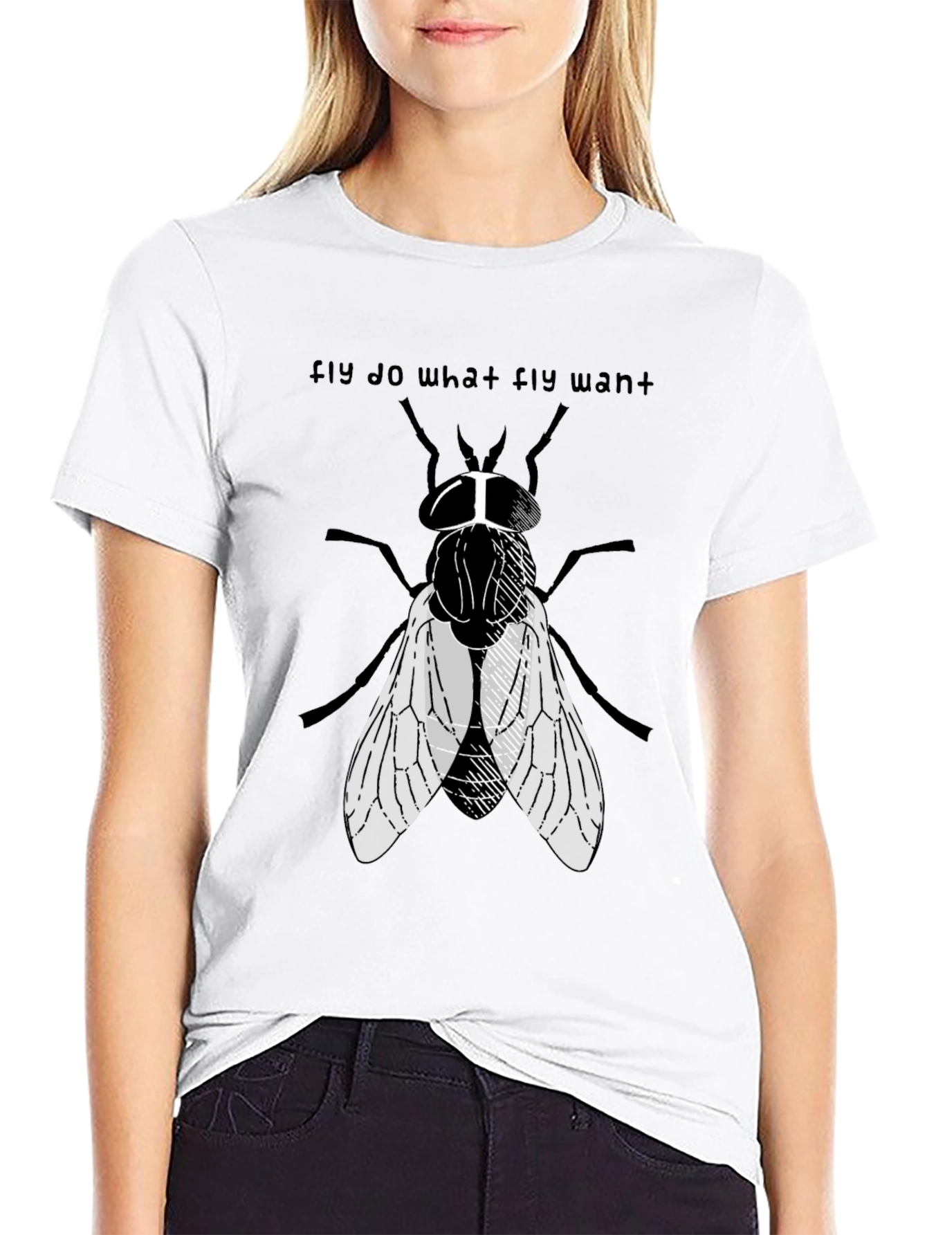 Fly Do What Fly Want Graphic Tee