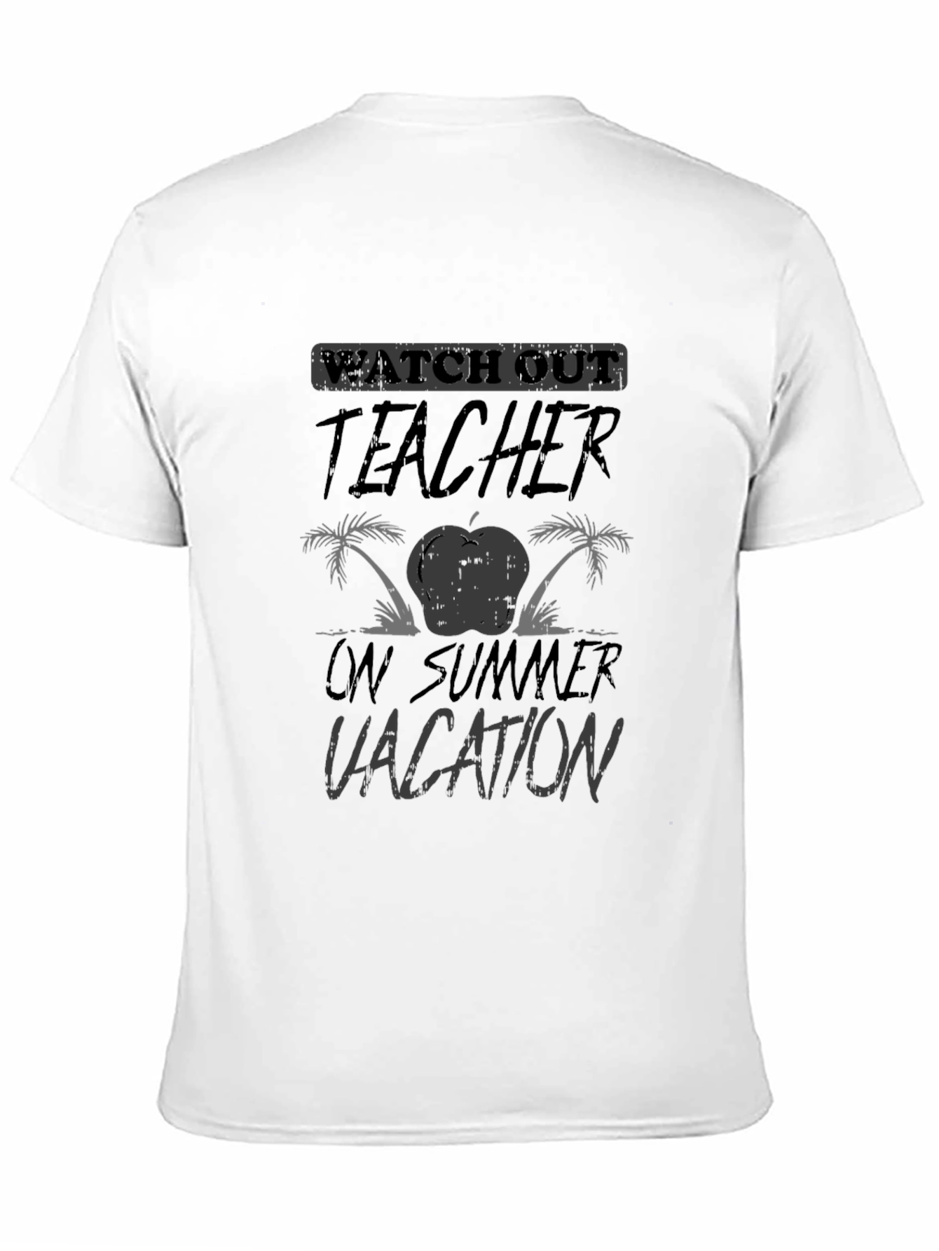 Teacher On Summer Vacation Graphic T-Shirt