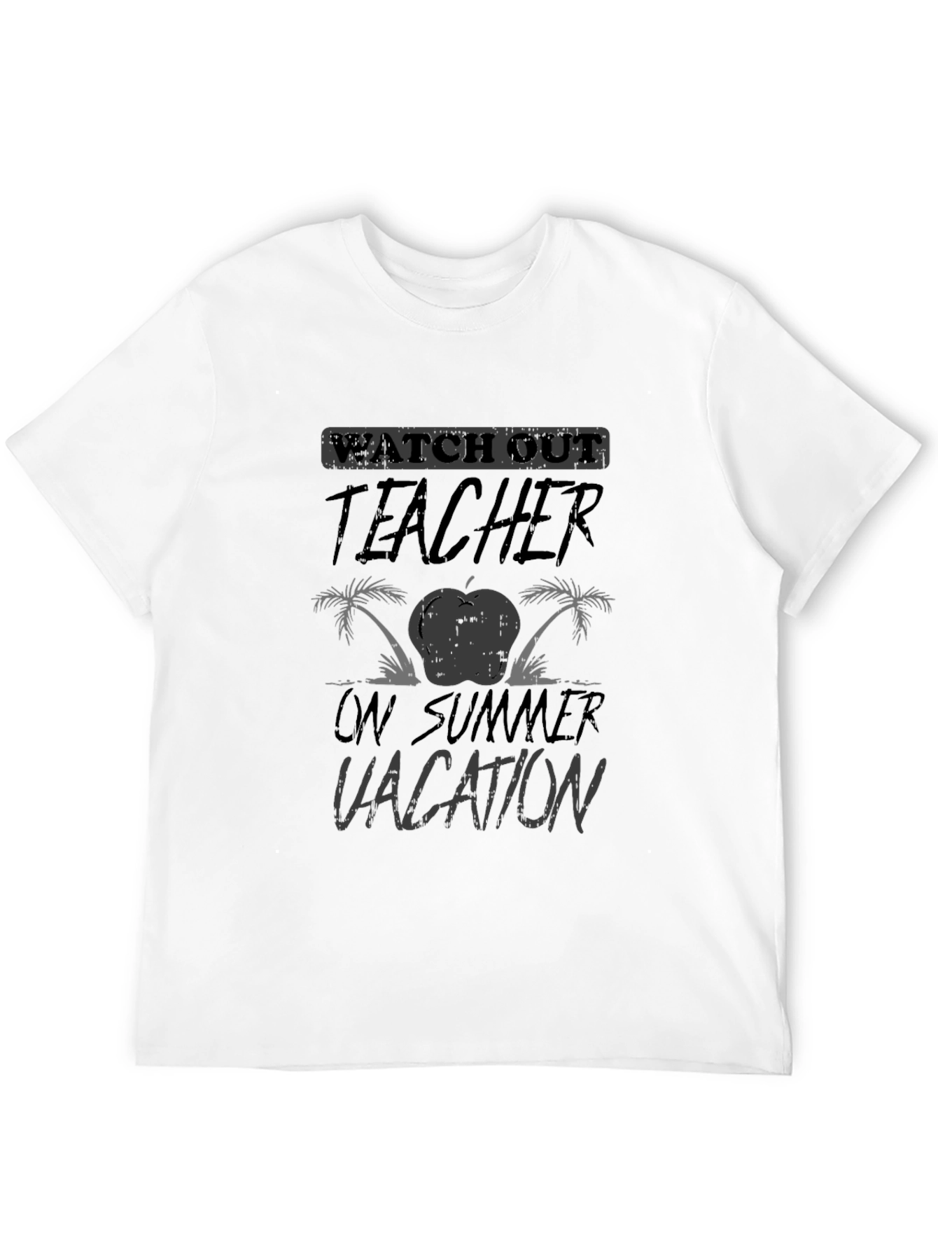 Teacher On Summer Vacation Graphic T-Shirt