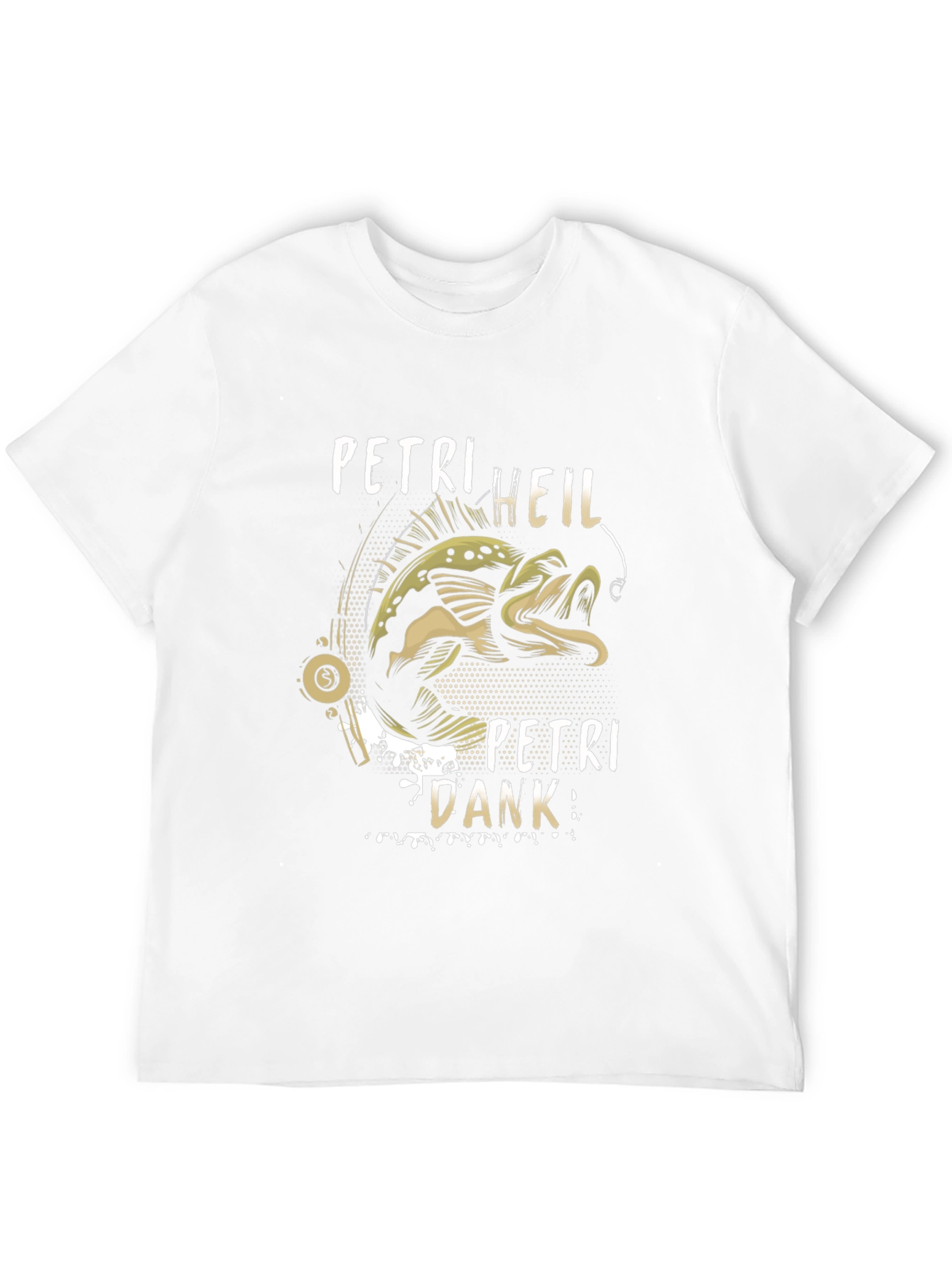 Petri Heil Petri Dank Fishing T-Shirt