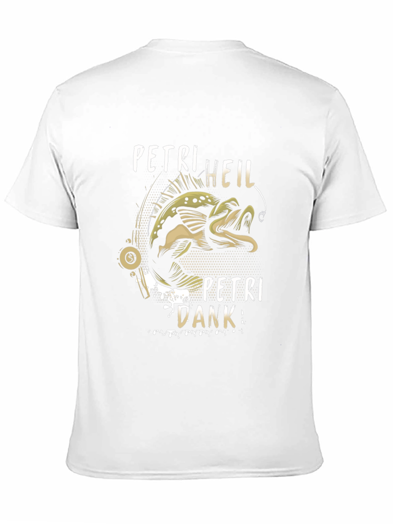 Petri Heil Petri Dank Fishing T-Shirt
