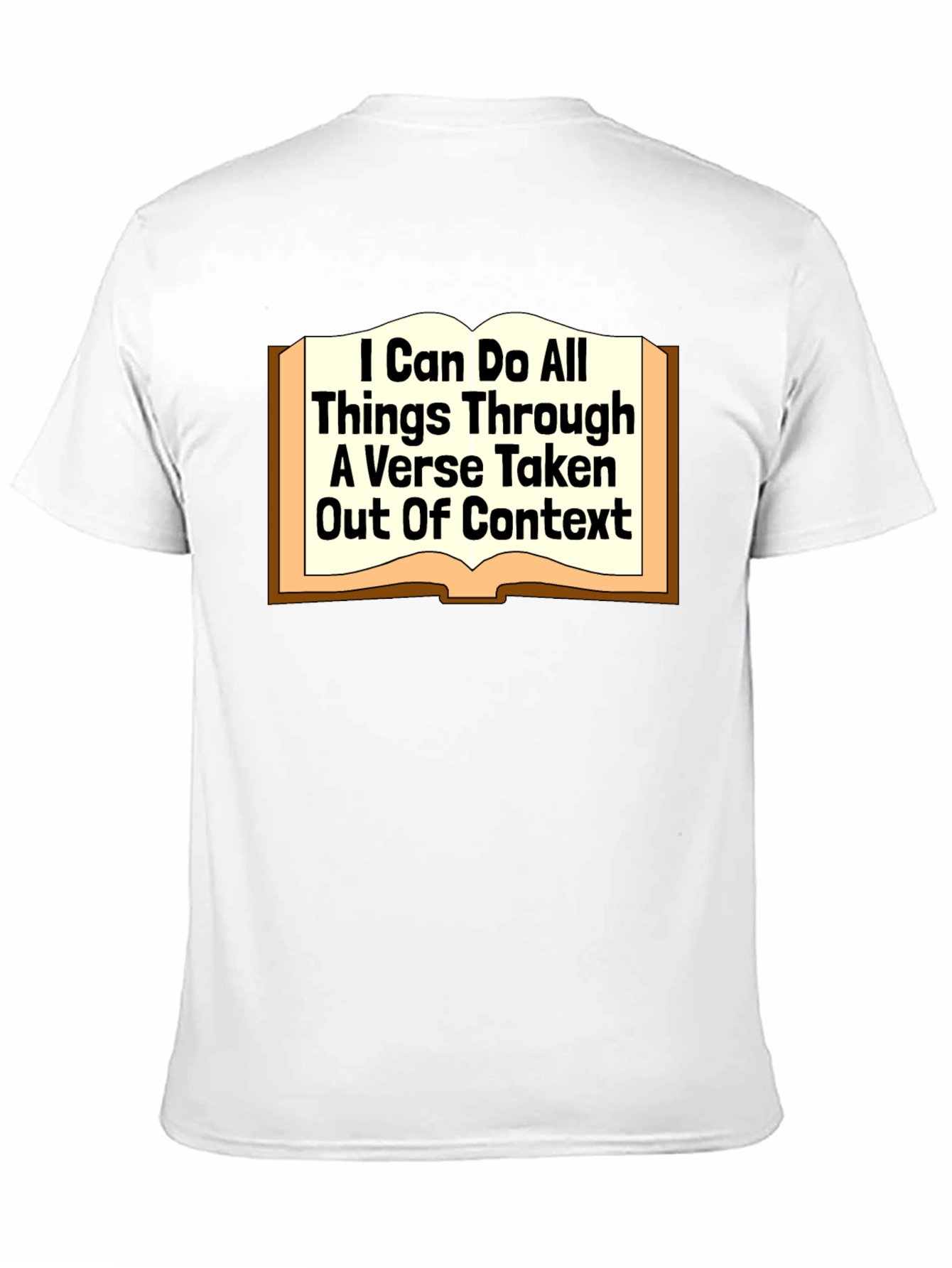 Humorous Christian T-Shirt