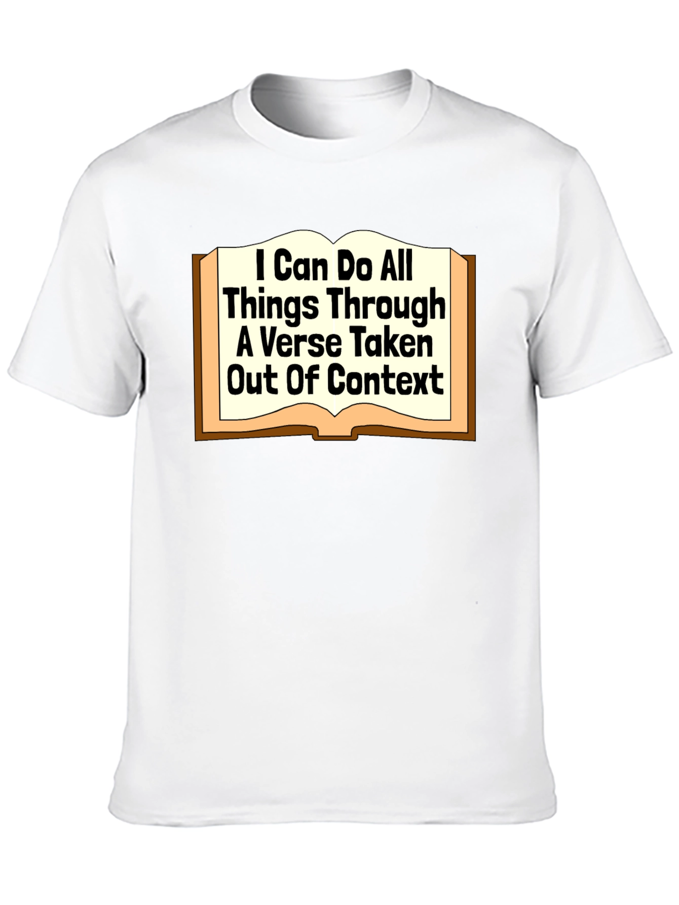 Humorous Christian T-Shirt