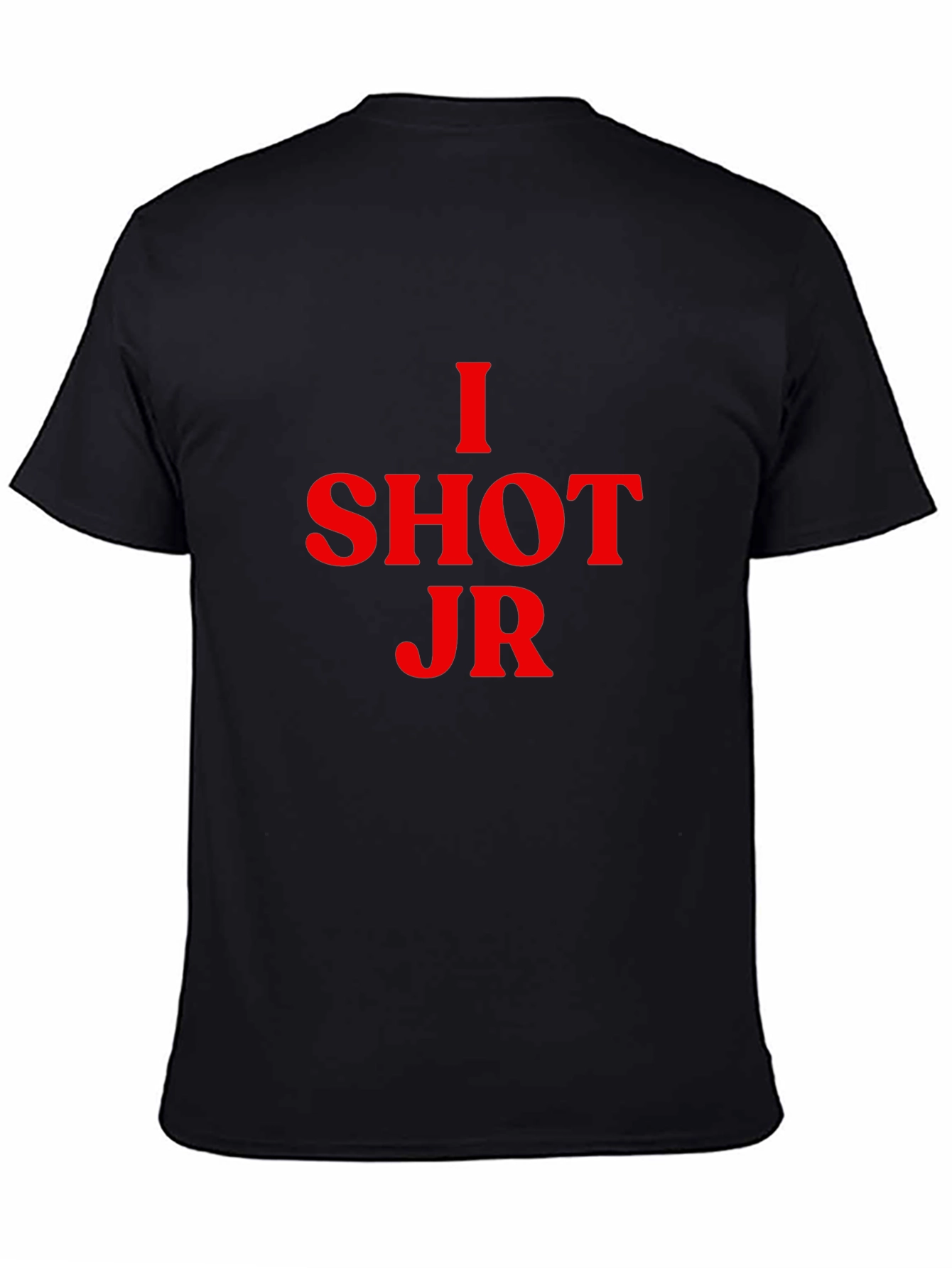 I Shot JR T-Shirt - Black Novelty Tee