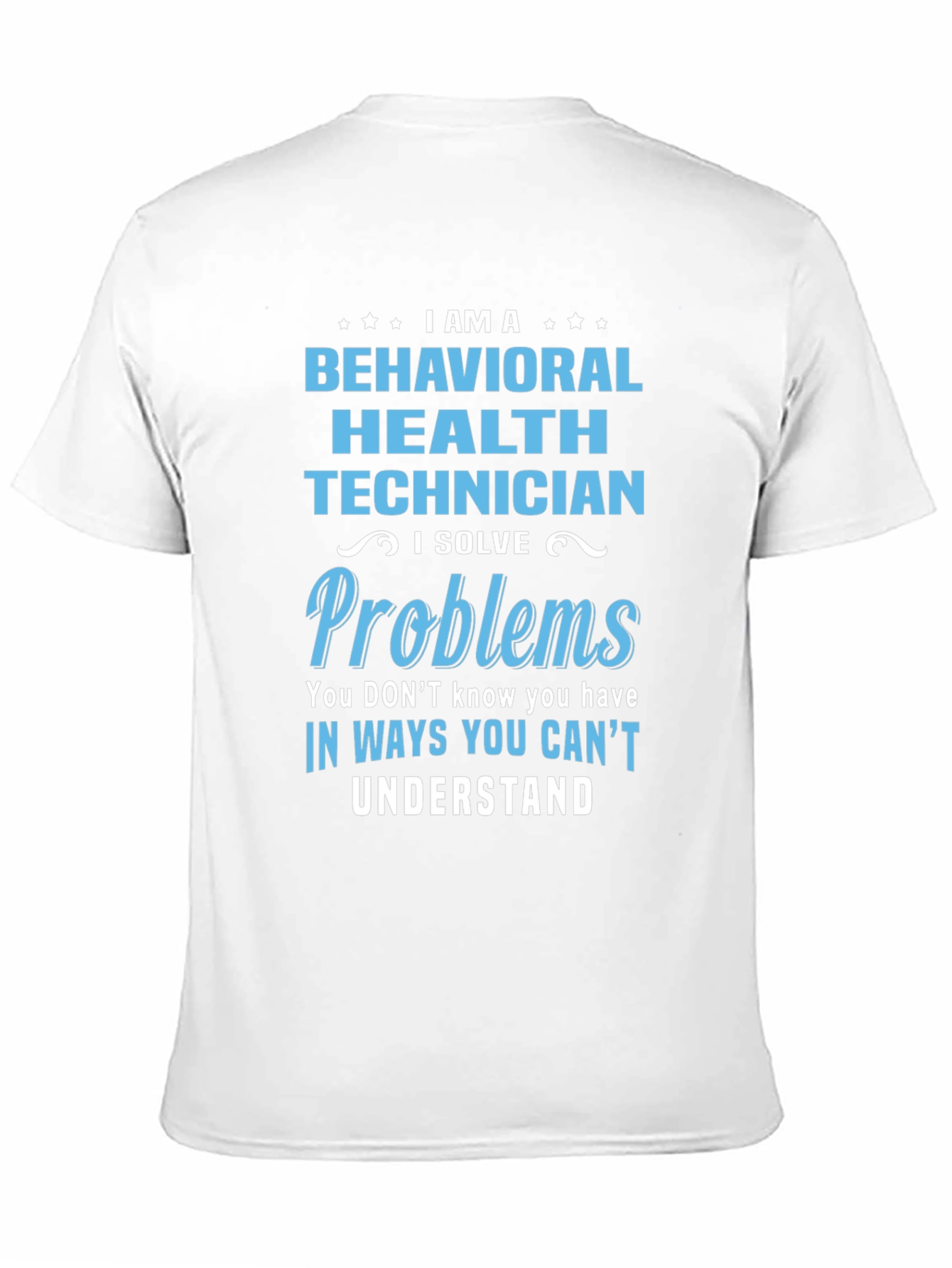 Behavioral Health Technician T-Shirt