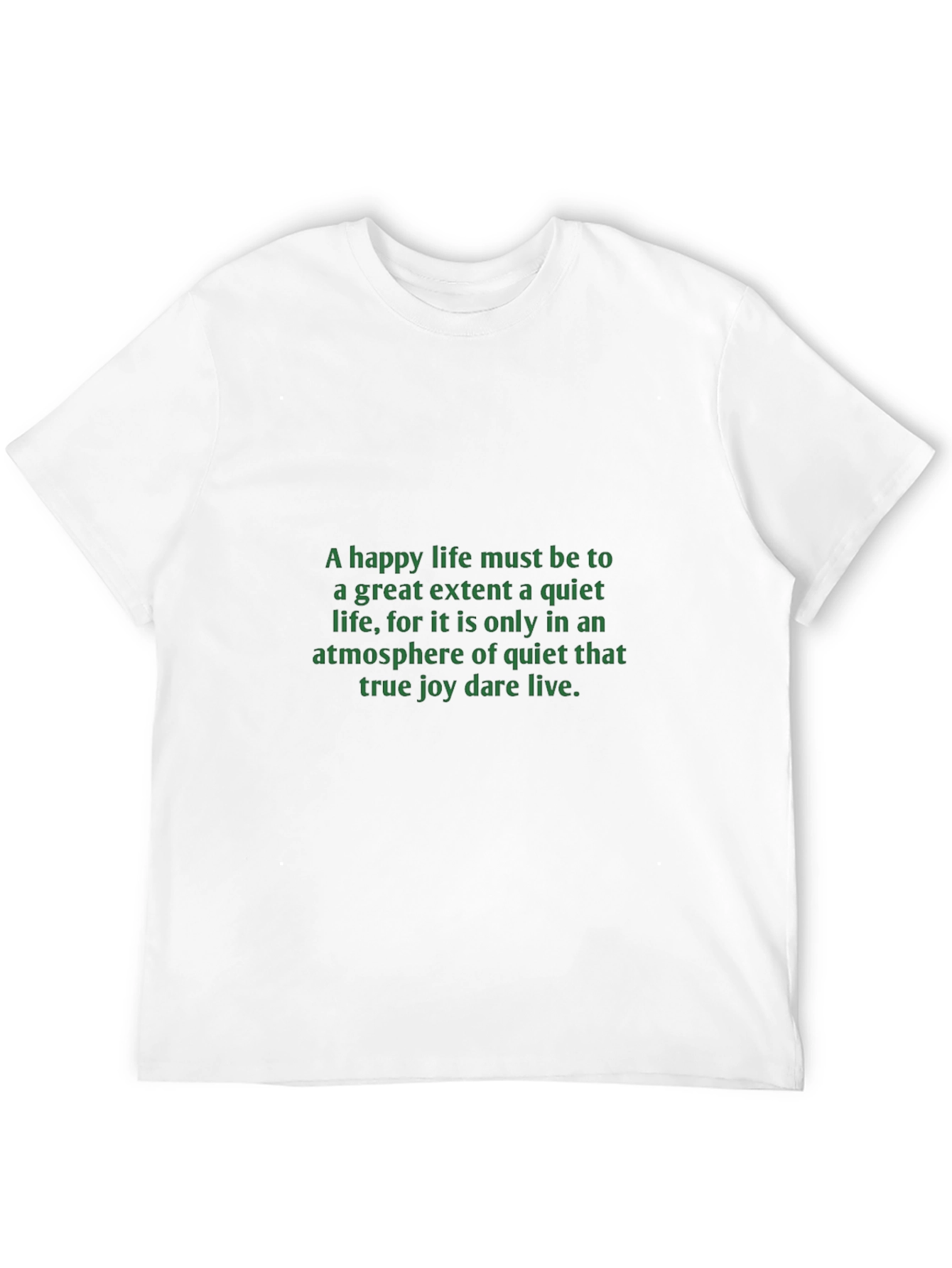 Quiet Life T-Shirt - Motivational Quote