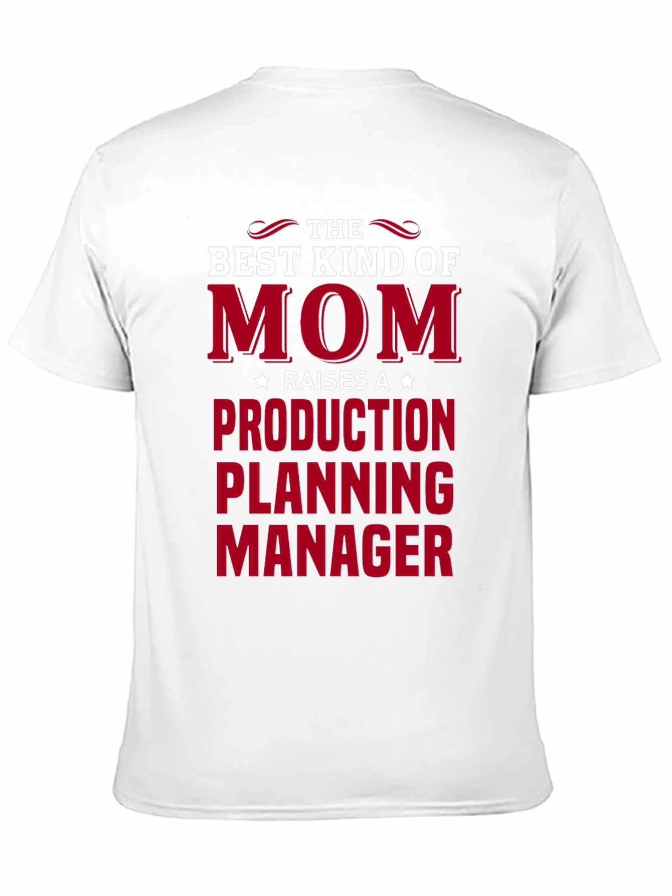 Best Kind of Mom Production Planning Manager Black T-Shirt