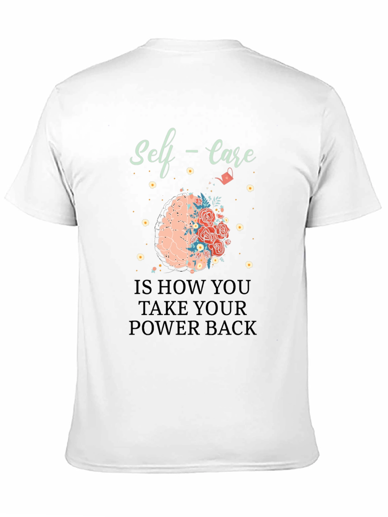 Self-Care Power Back T-Shirt