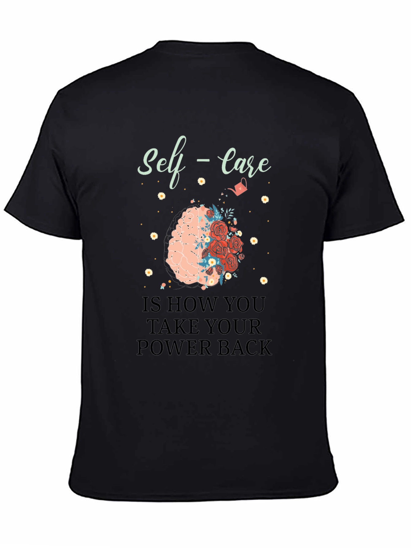 Self-Care Power Back T-Shirt