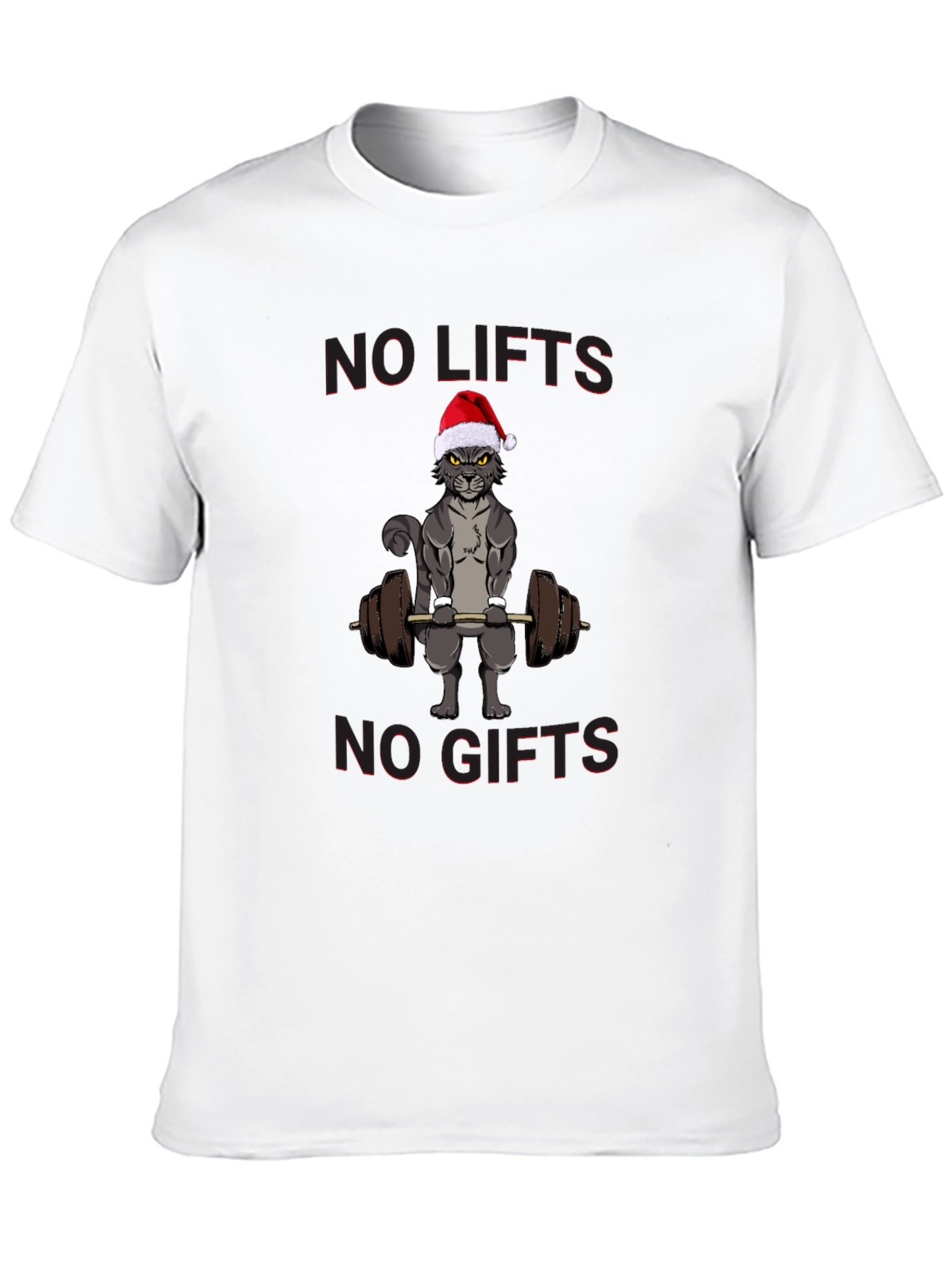 No Lifts No Gifts Christmas Cat Workout T-Shirt