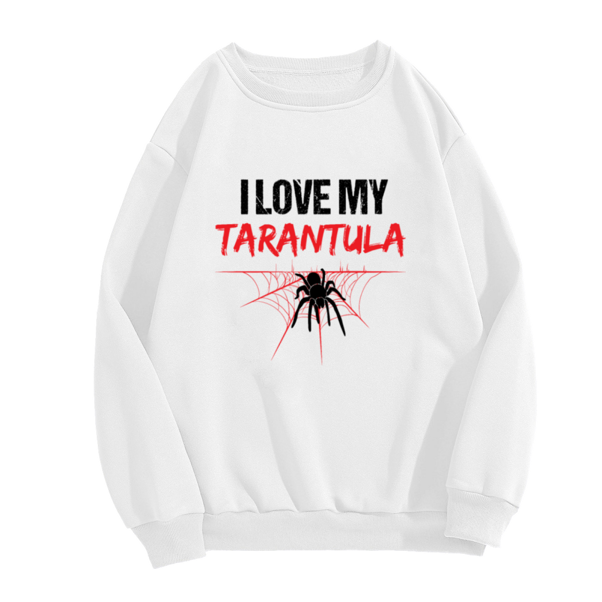 "I LOVE MY TARANTULA" Spider Design - Crewneck Sweatshirt | Spider Lover, Tarantula, Funny Quote Gift