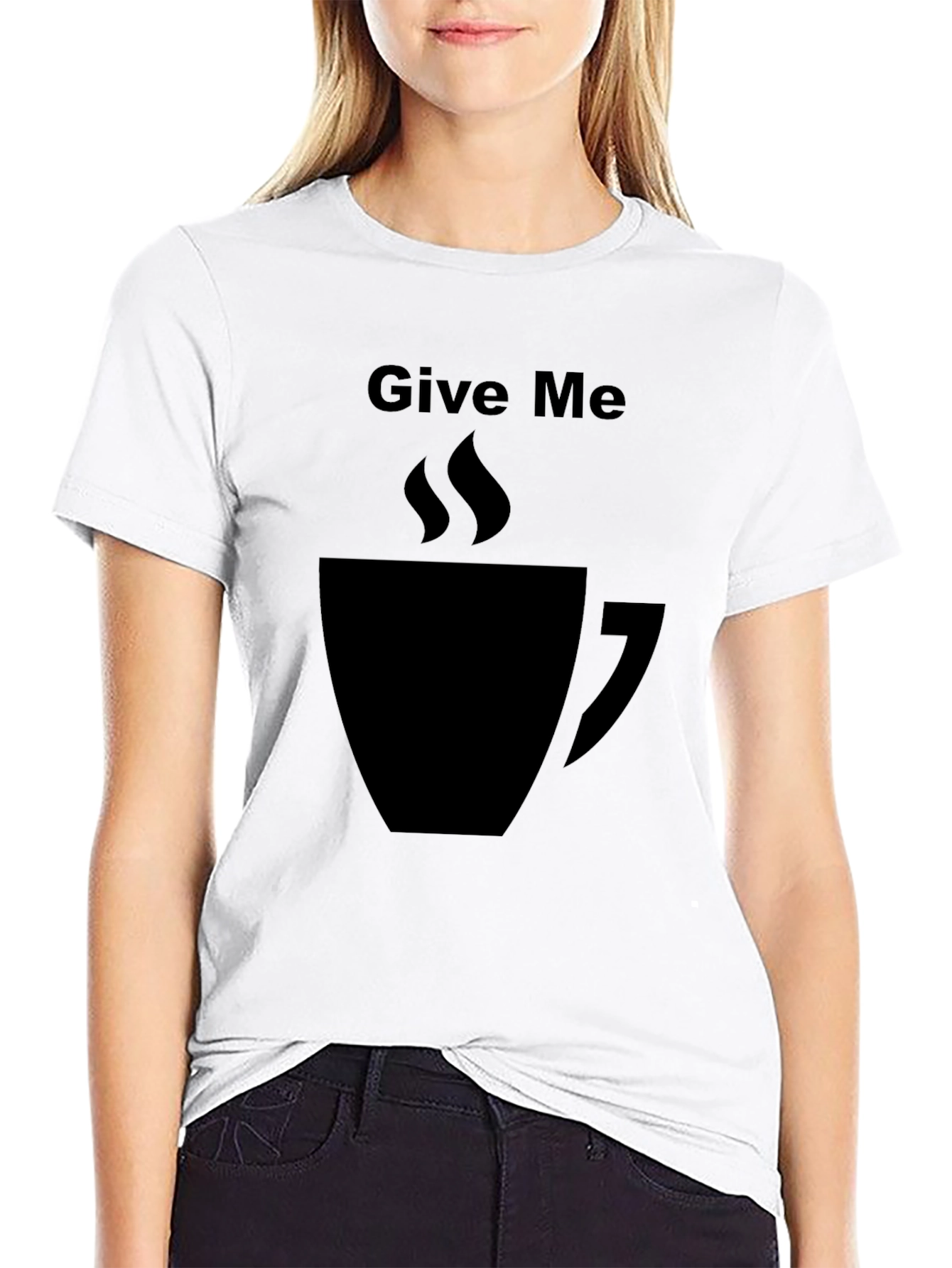 Give Me Coffee T-Shirt - Graphic Tee