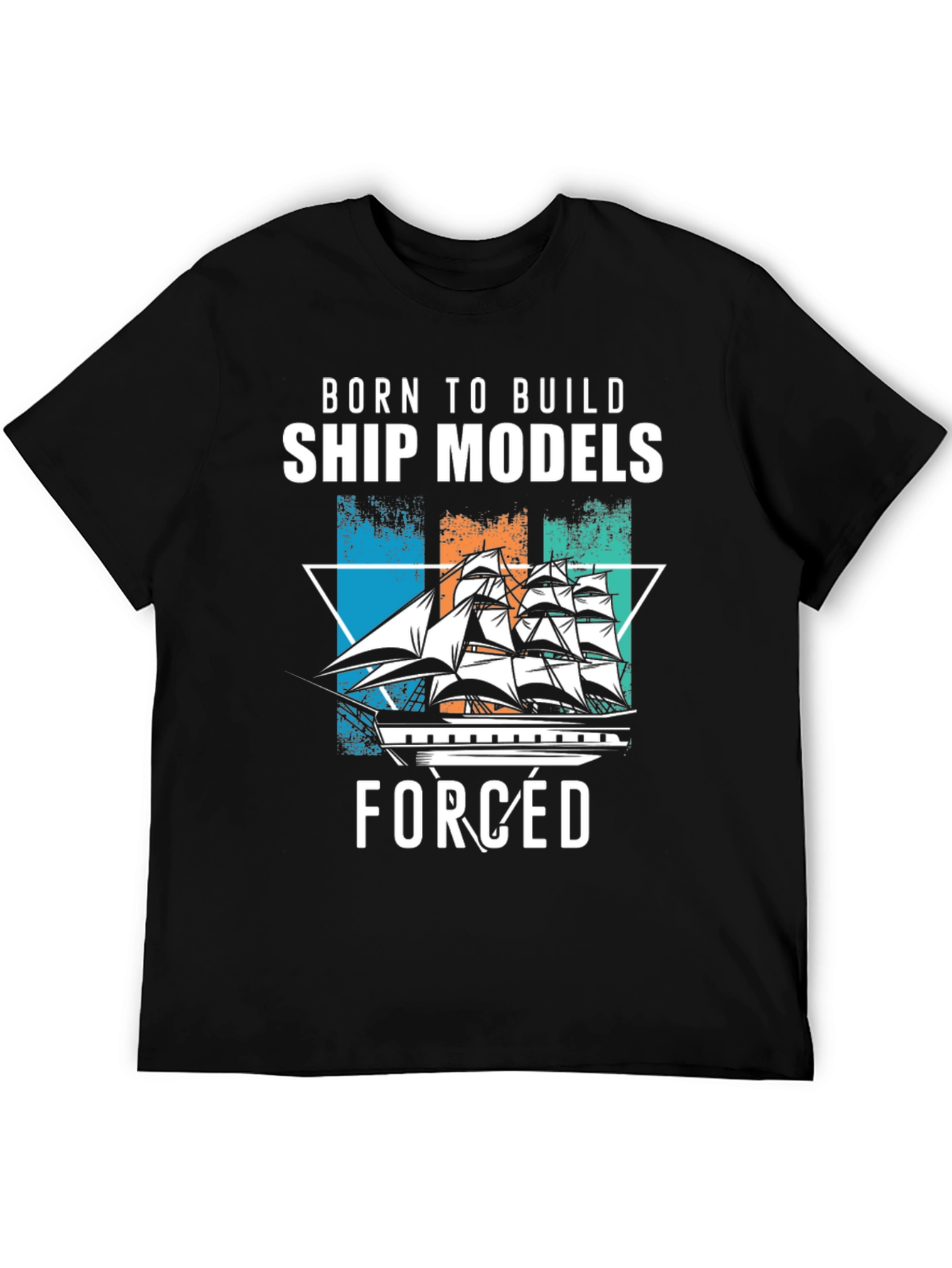 Born to Build Ship Models T-Shirt