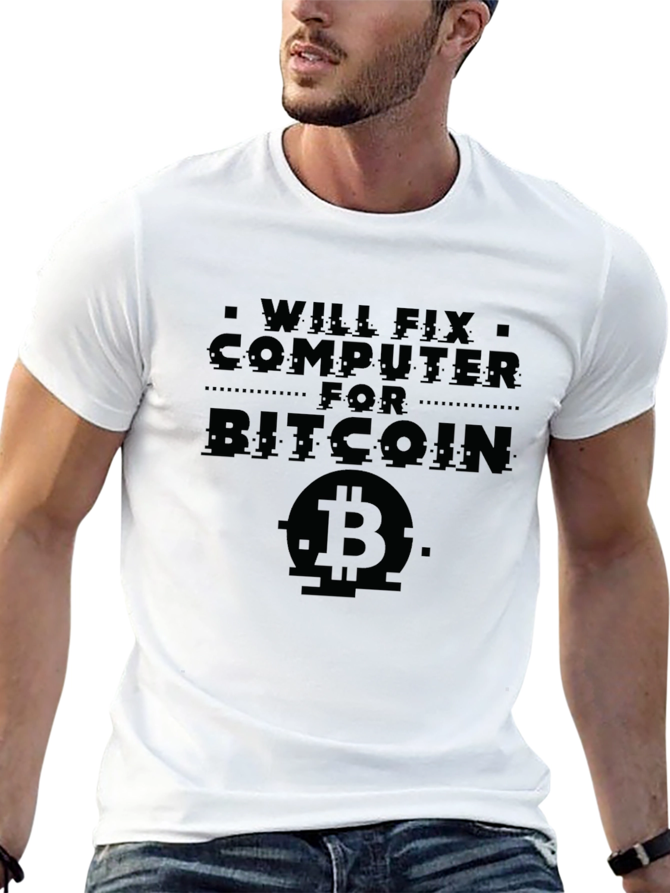 Will Fix Computer For Bitcoin T-Shirt