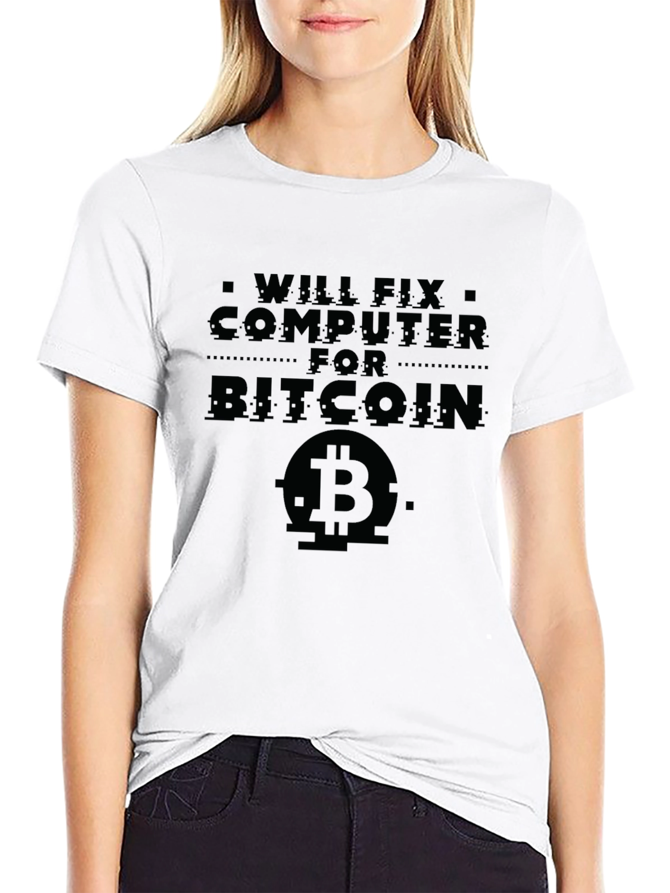 Will Fix Computer For Bitcoin T-Shirt