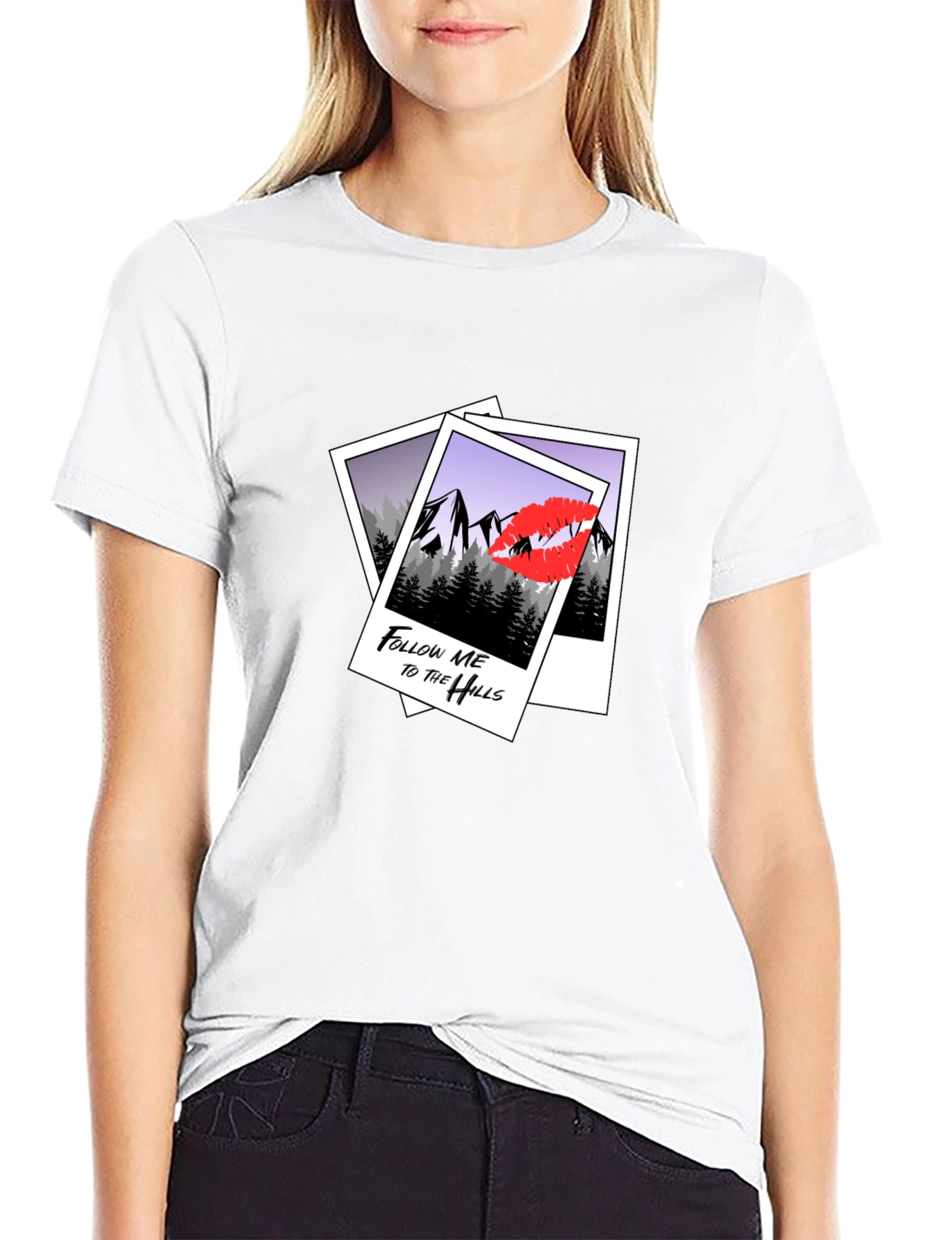 Follow Me to the Hills T-Shirt