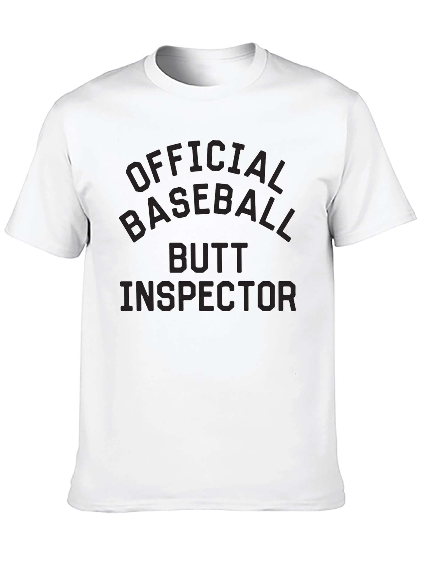 Official Baseball Butt Inspector T-Shirt - Novelty Tee