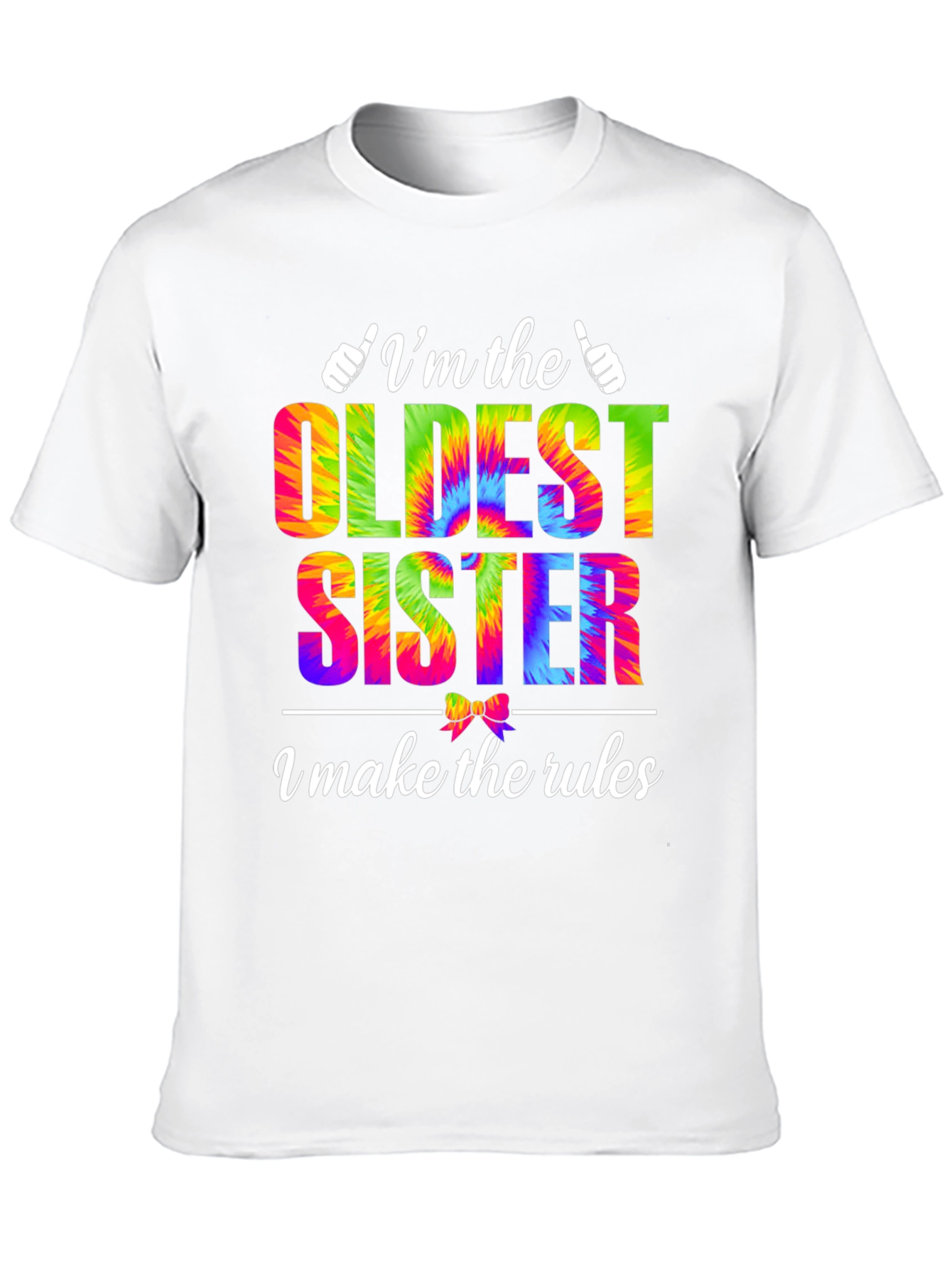Oldest Sister Rules T-Shirt