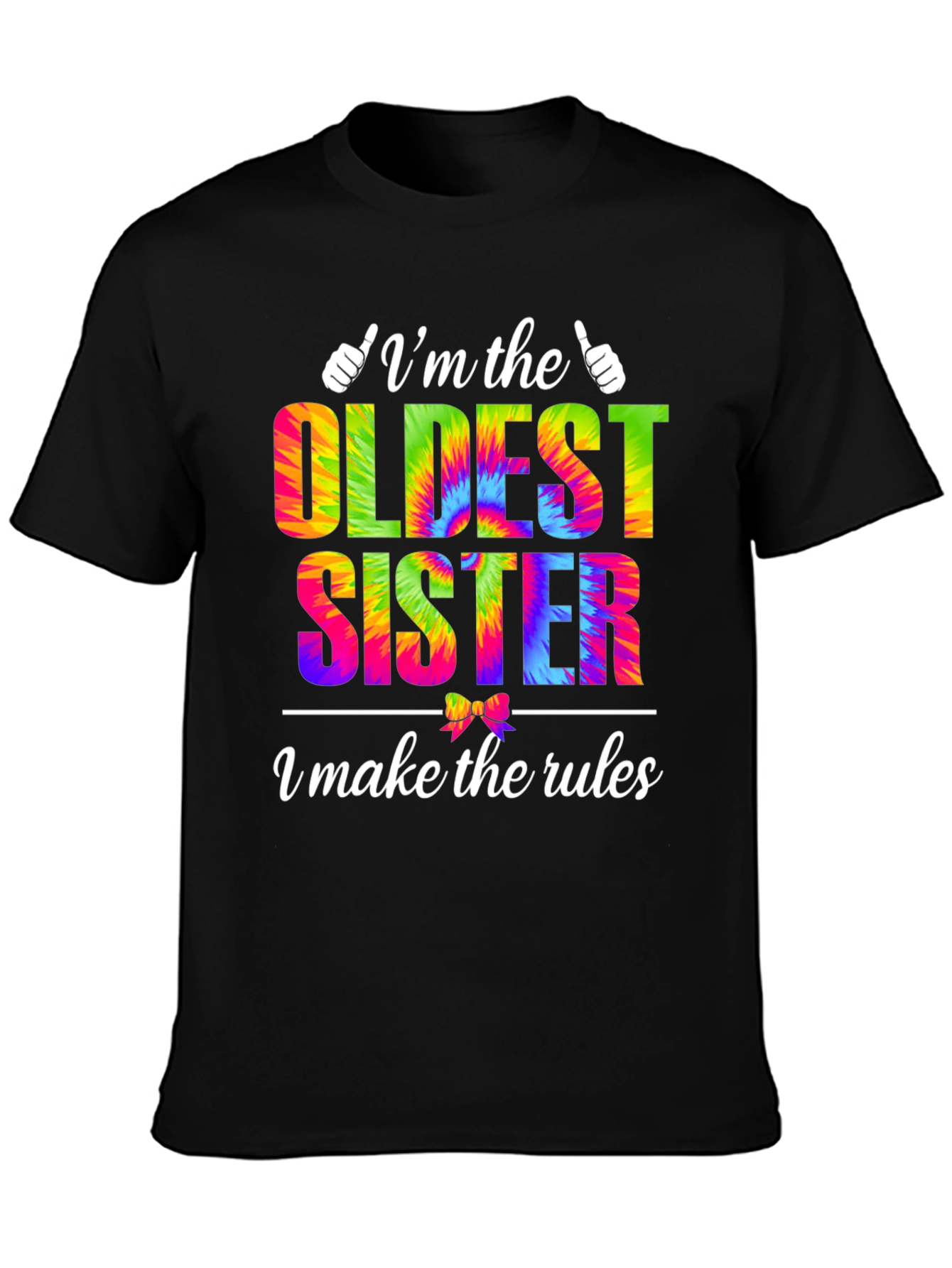 Oldest Sister Rules T-Shirt
