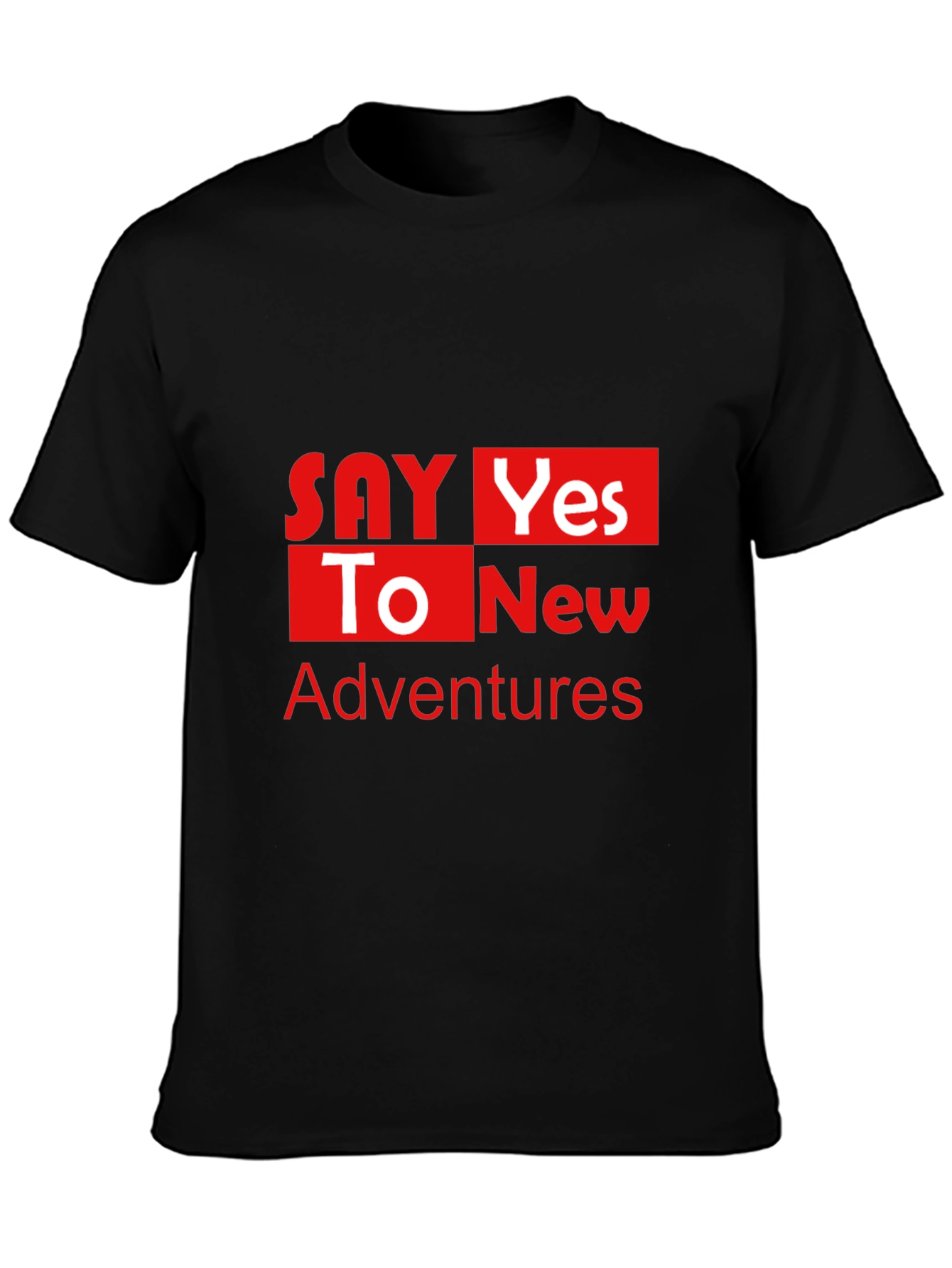 Say Yes To New Adventures Black T-Shirt