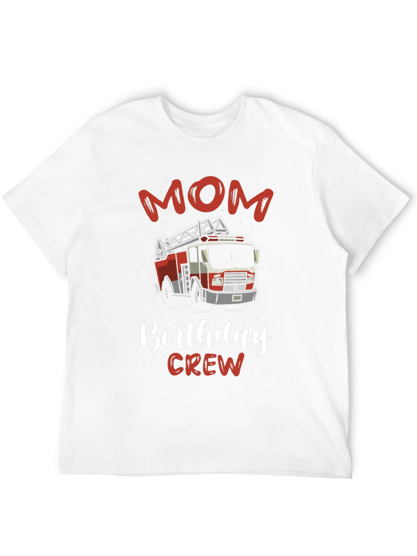 Mom Birthday Crew Firetruck Graphic T-Shirt