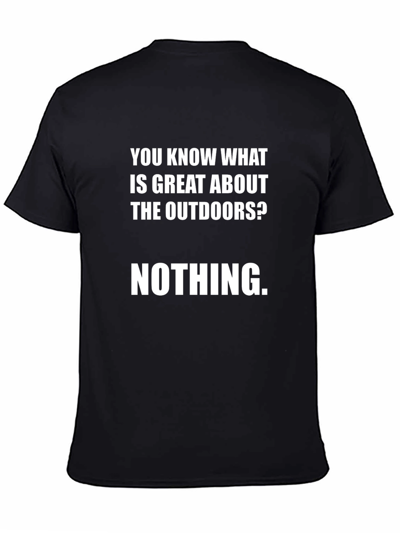 Funny Anti Outdoors Graphic T-Shirt