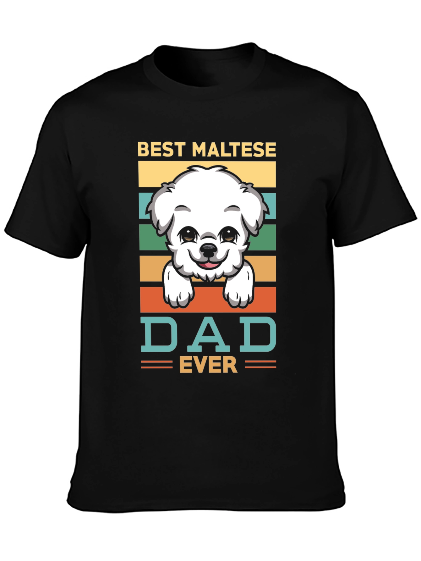 Best Maltese Dad Ever T-Shirt - Dog Lover Tee