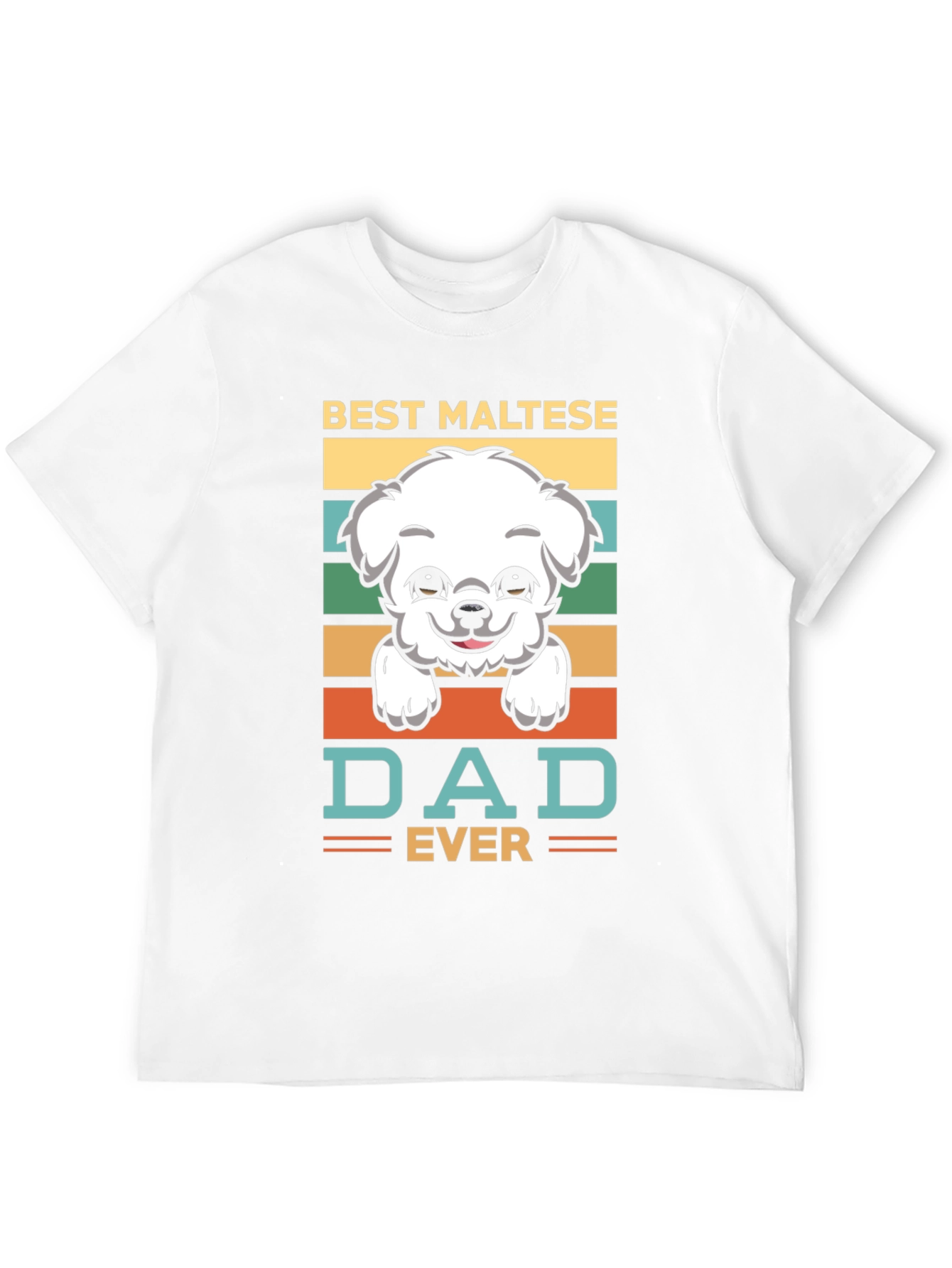 Best Maltese Dad Ever T-Shirt - Dog Lover Tee