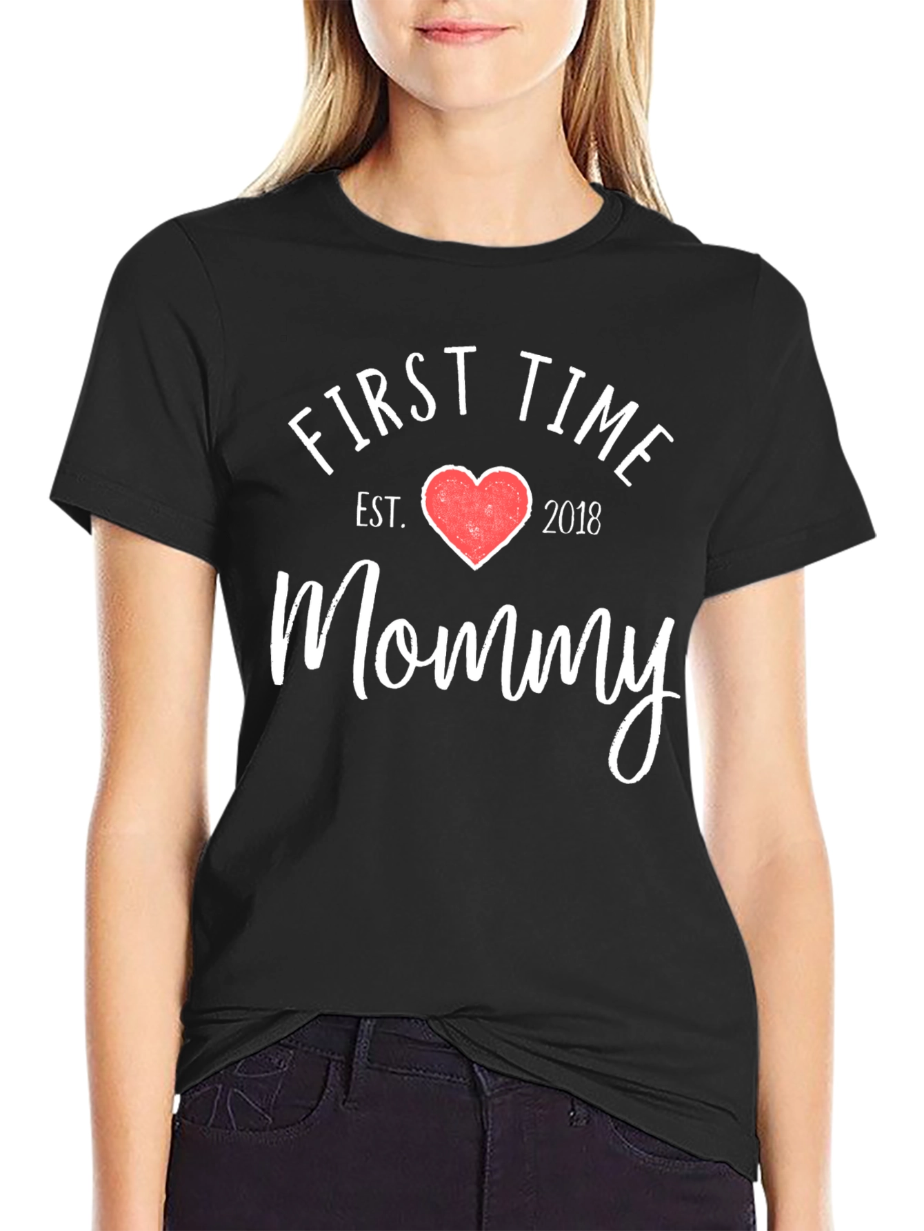 First Time Mommy T-Shirt - Est. 2018