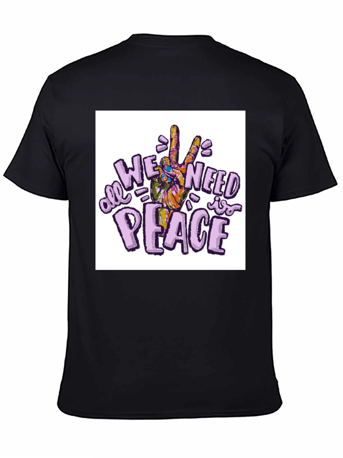All We Need Is Peace T-Shirt - Black
