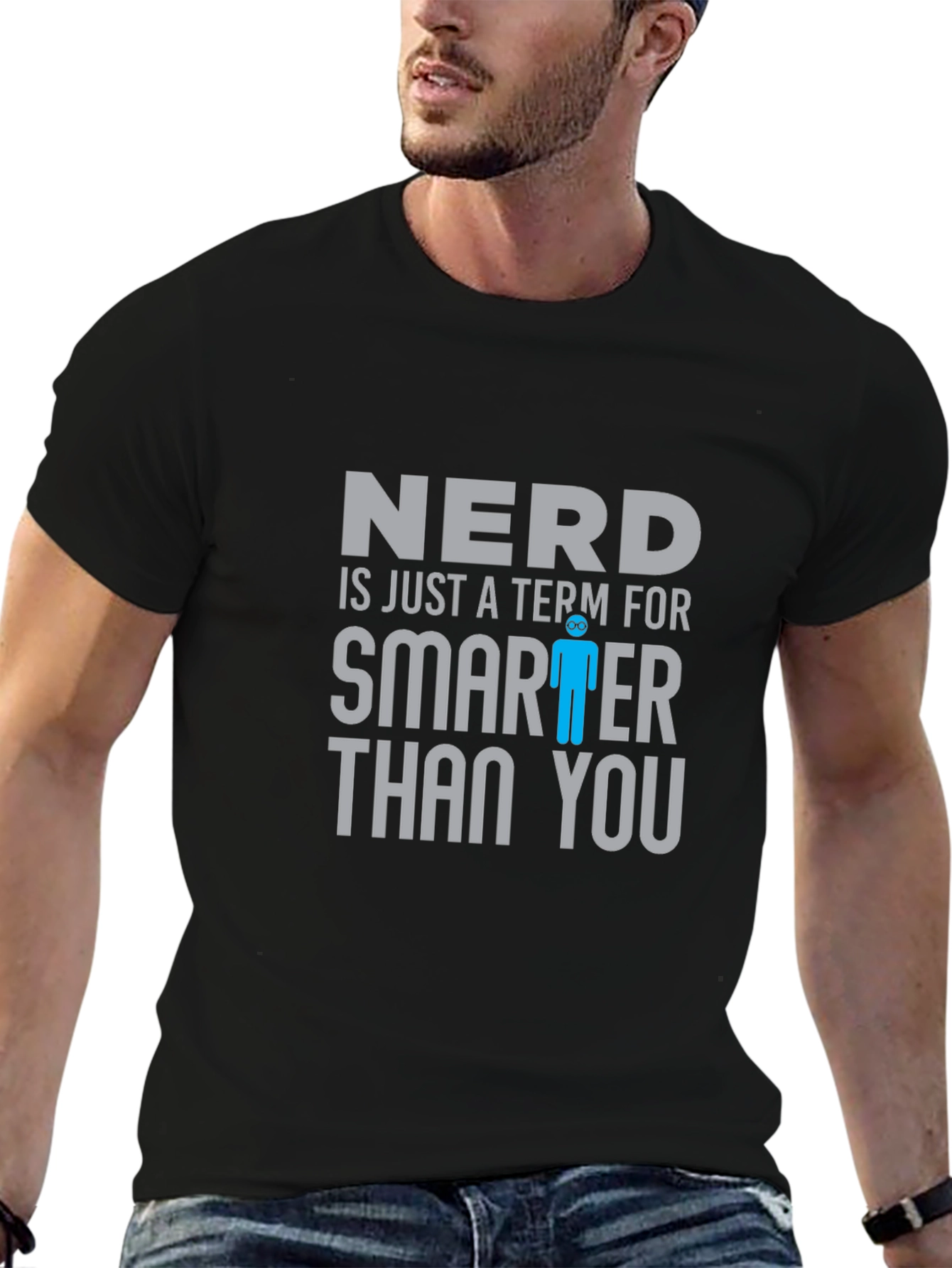 Nerd Smarter Than You T-Shirt Funny Geek Tee