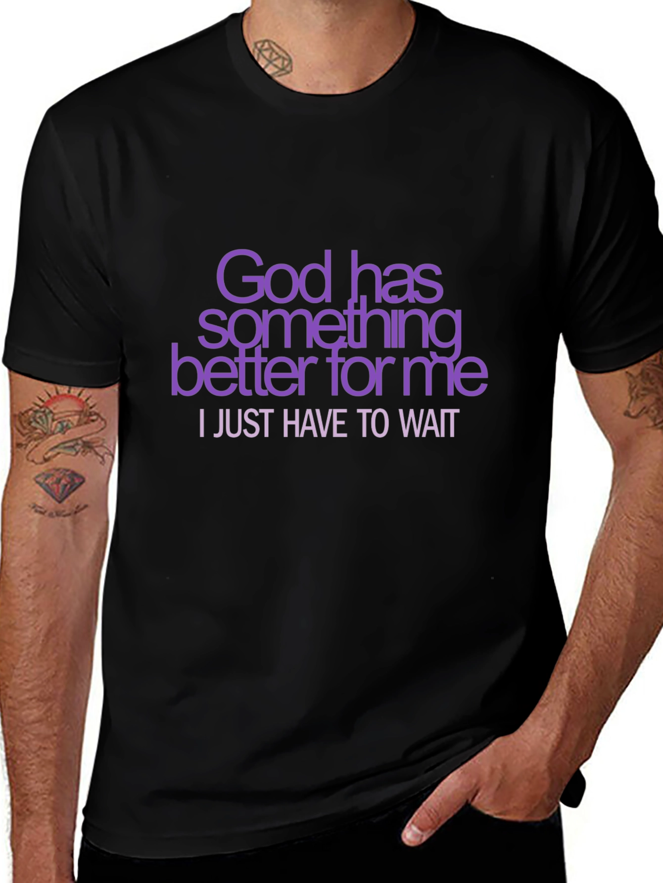 God Has Something Better T-Shirt