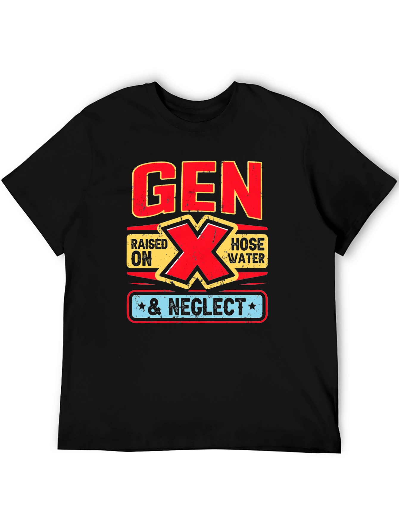 Gen X Raised on Hose Water T-Shirt