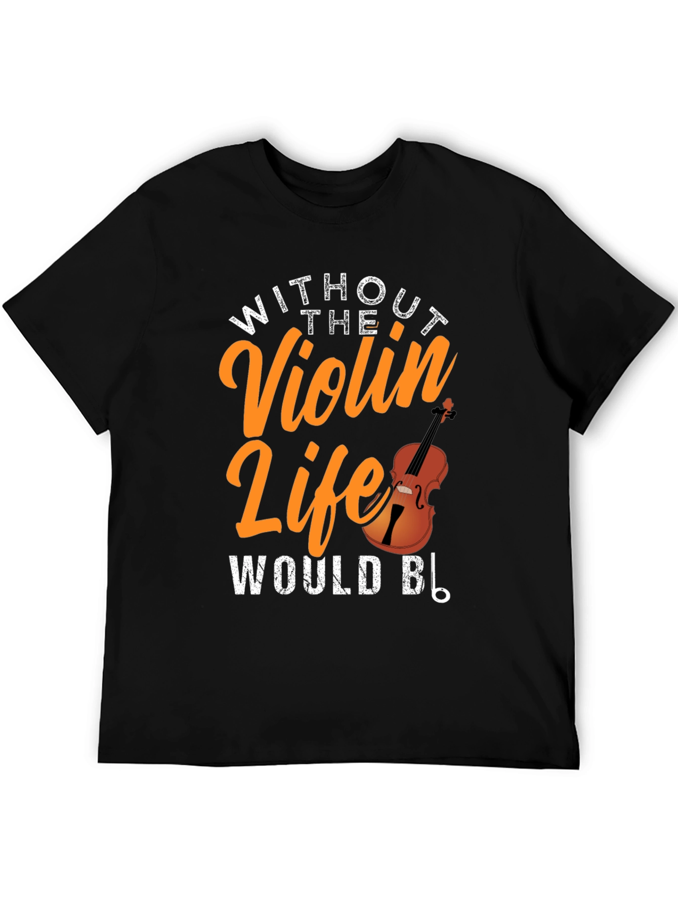 Violin Life T-Shirt - Musicians Apparel