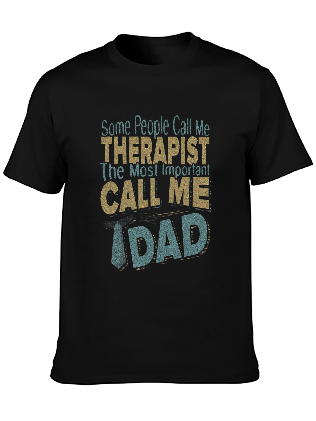 Therapist Dad Graphic T-Shirt