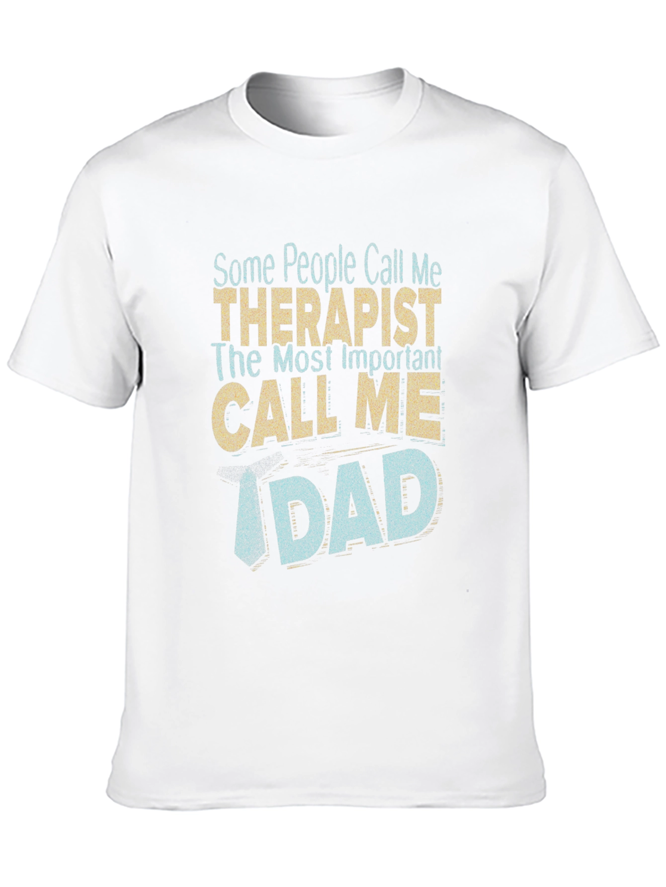 Therapist Dad Graphic T-Shirt