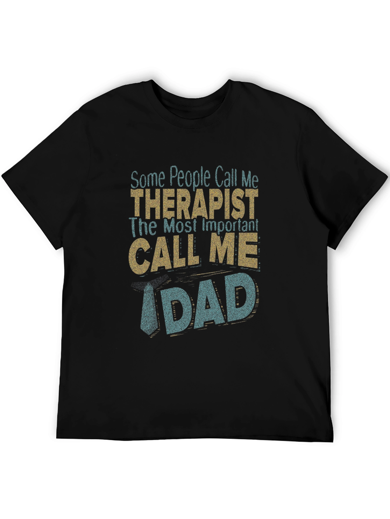 Therapist Dad Graphic T-Shirt