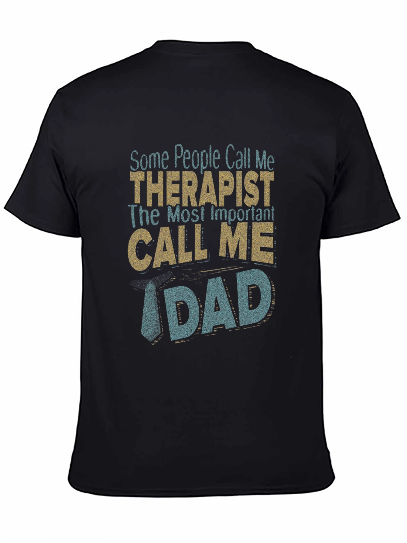 Therapist Dad Graphic T-Shirt