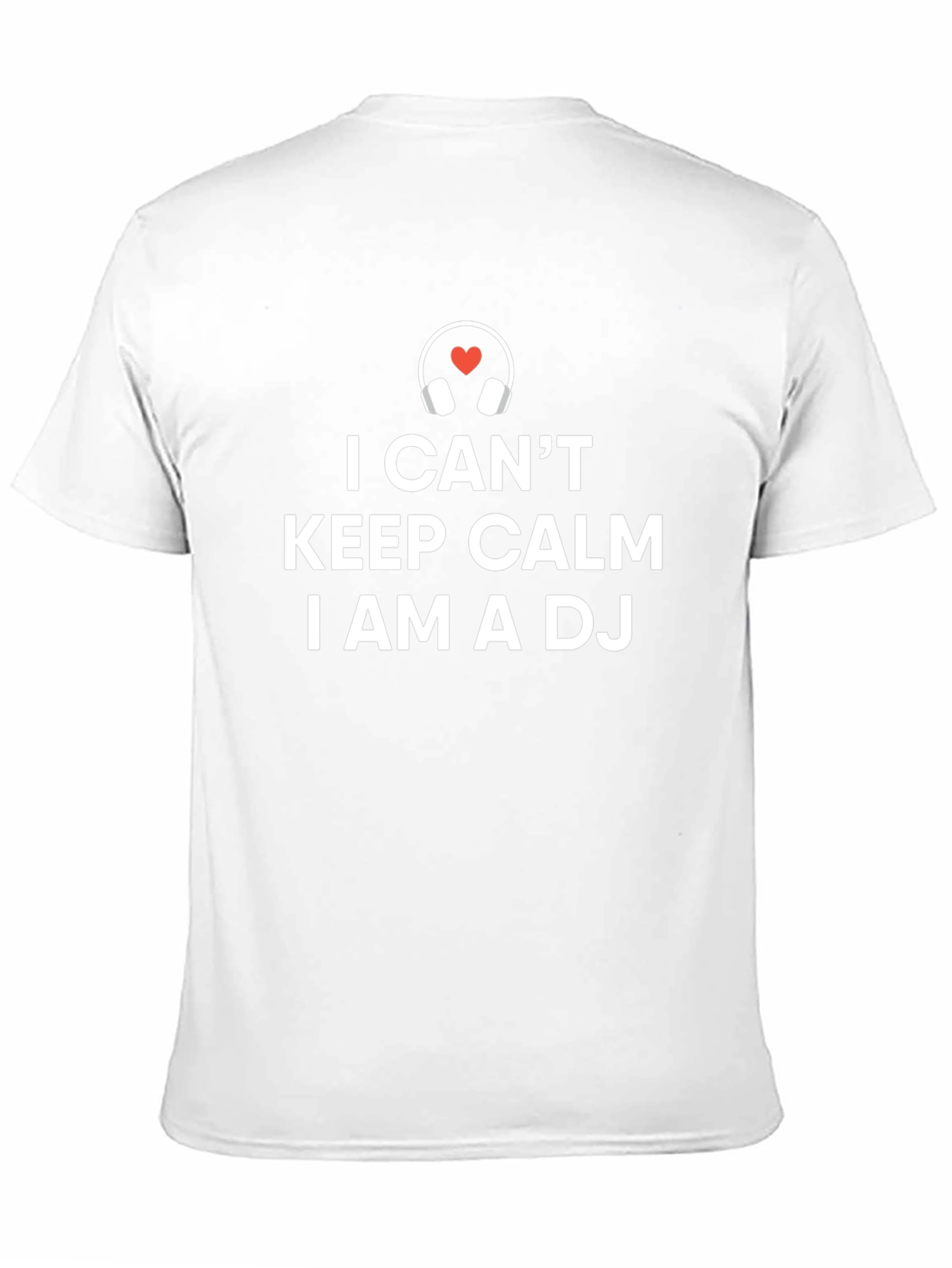 I Cant Keep Calm Im A DJ T-Shirt