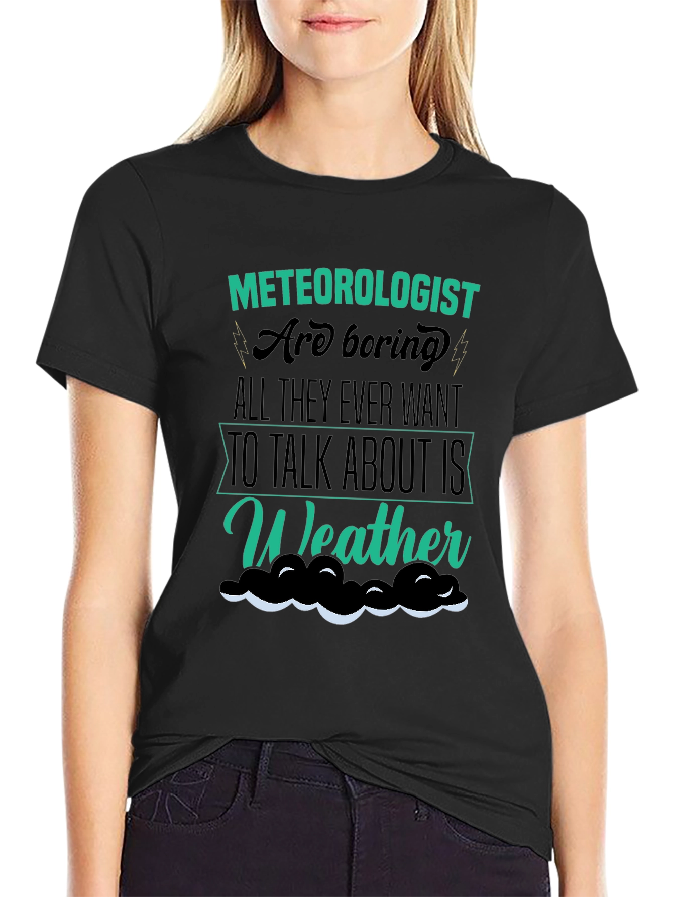 Meteorologist Humor Graphic T-Shirt