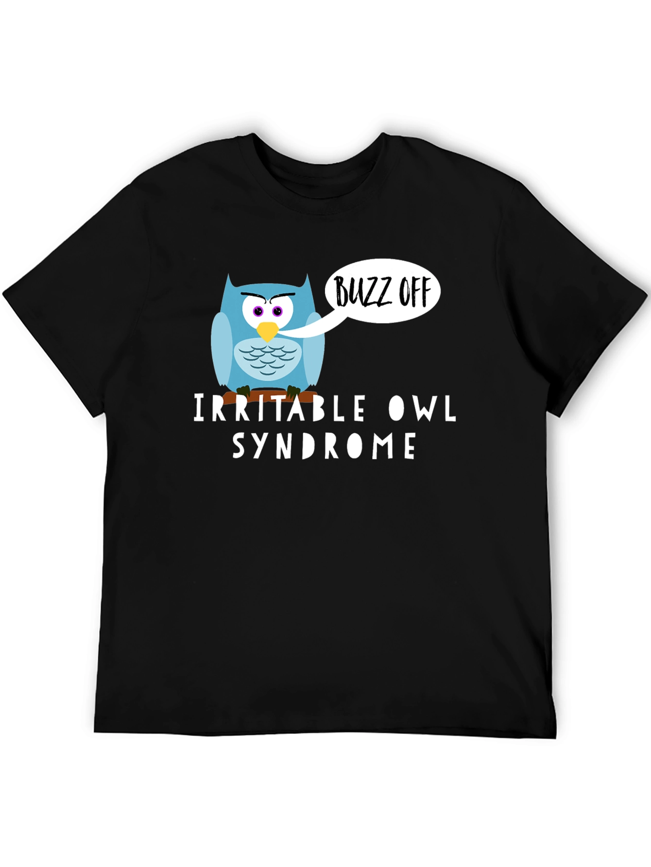 Irritable Owl Syndrome T-Shirt - Buzz Off