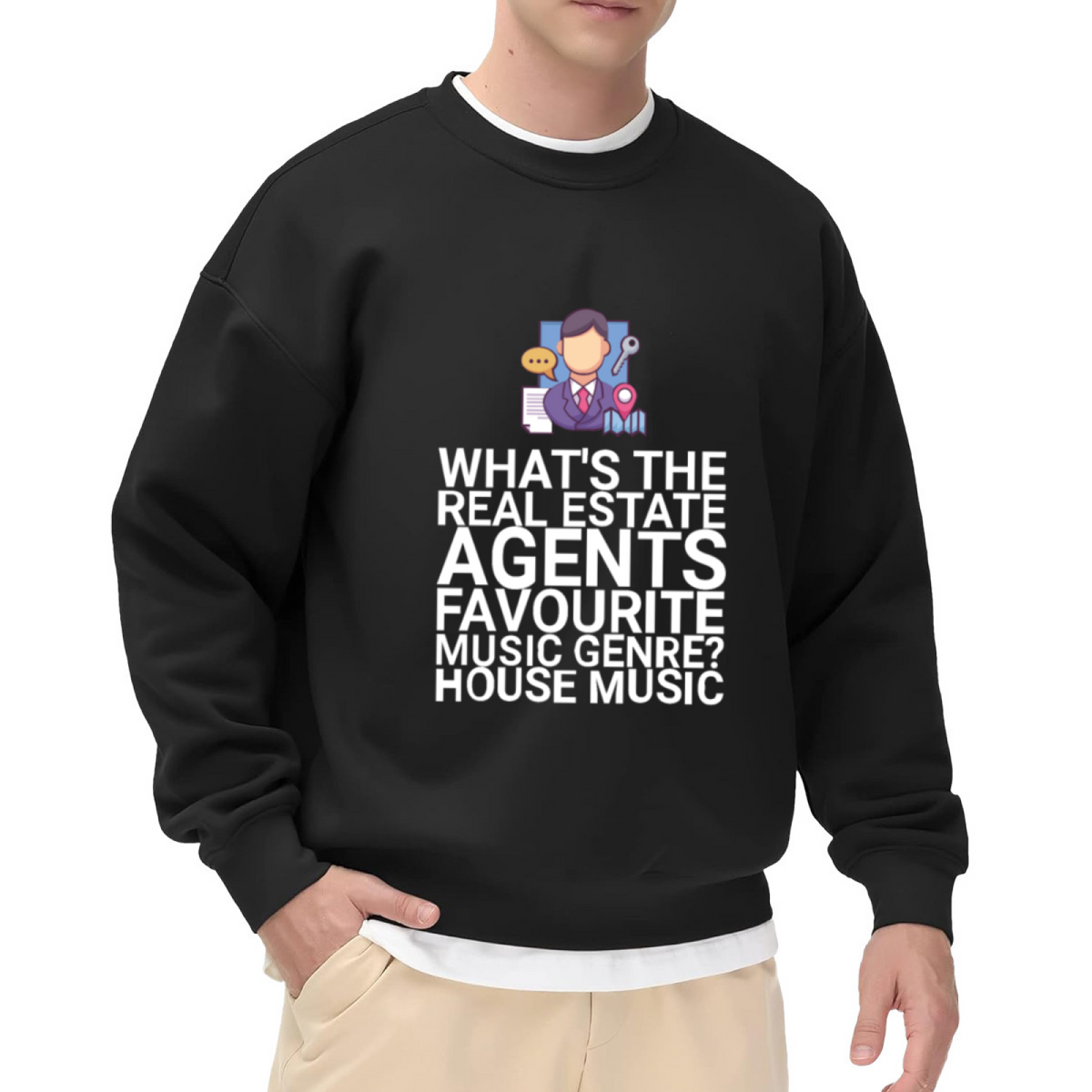 HOUSE MUSIC - Funny Real Estate Agent Graphic ԲÁìÎÀÒÂ | Unisex Pullover Sweatshirt