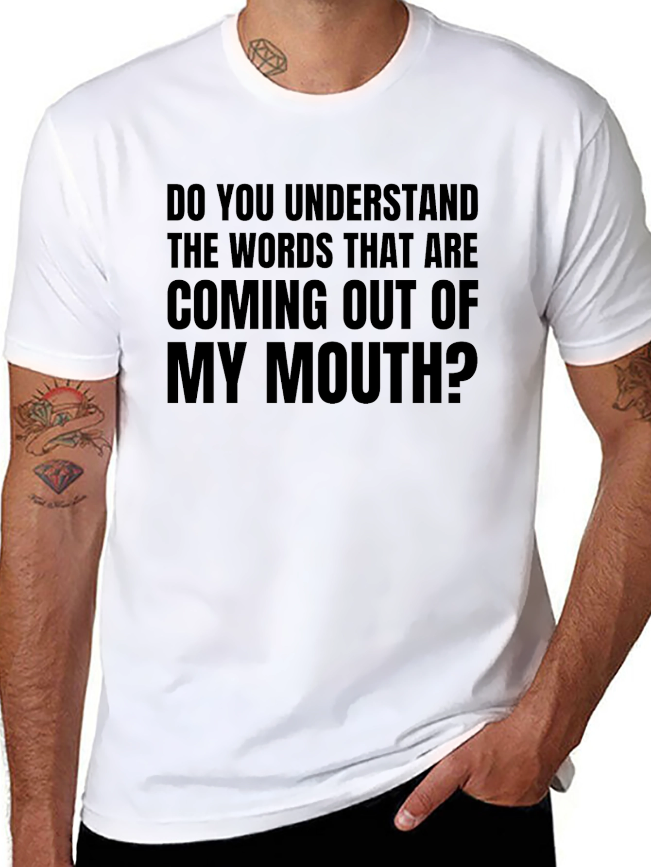 Funny Sarcastic T-Shirt: Do You Understand?
