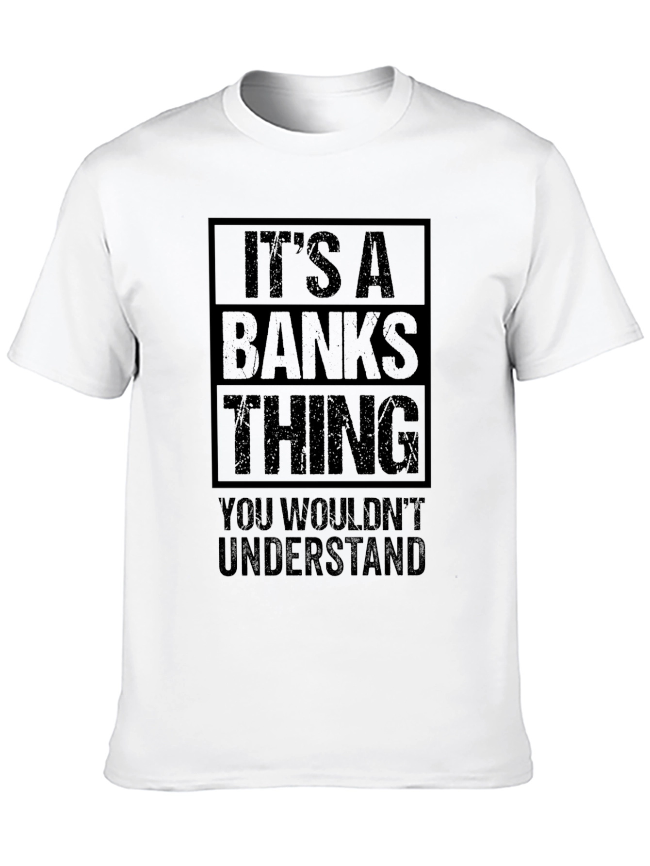 Its a BANKS Thing T-Shirt