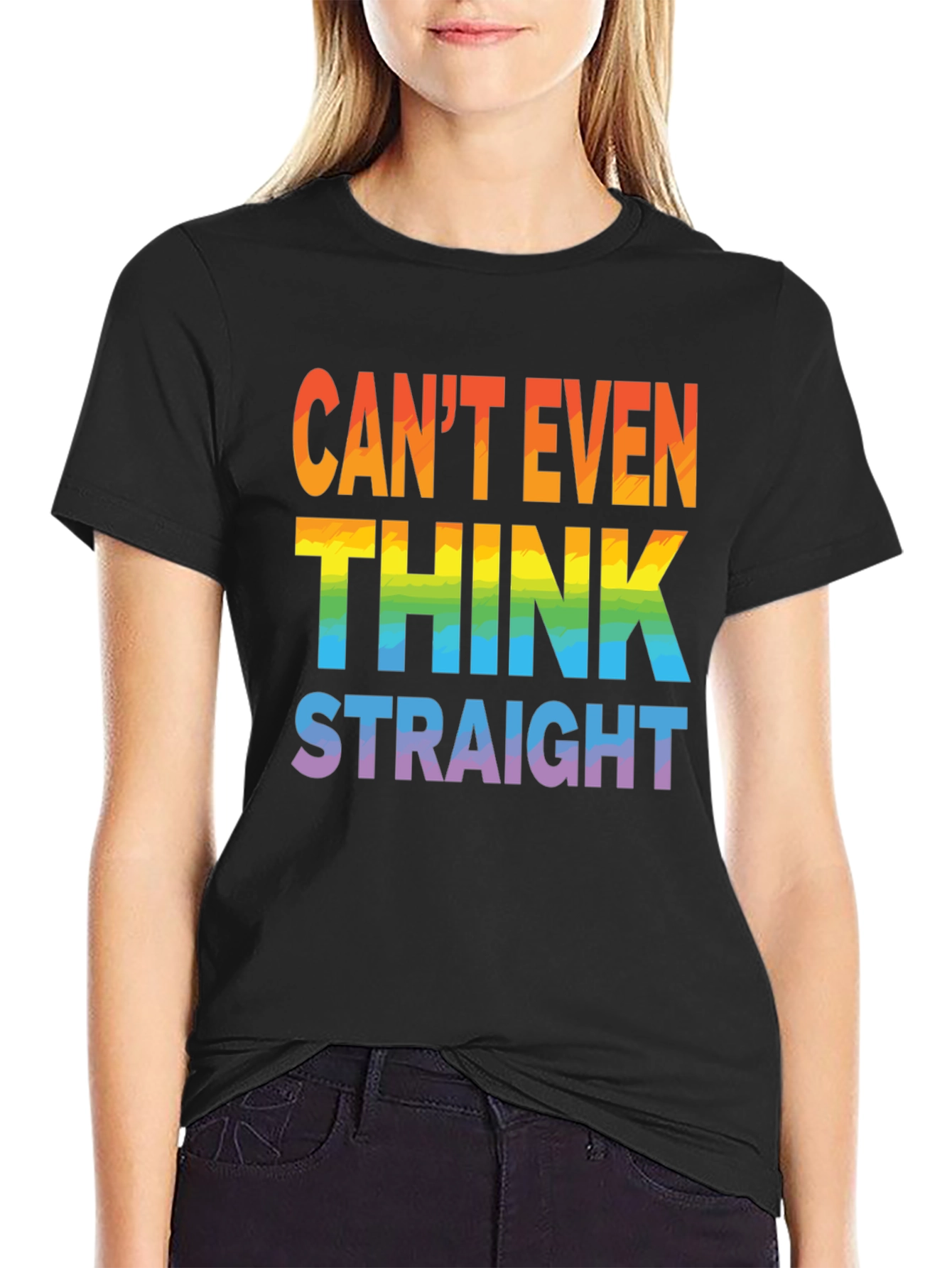 Cant Even Think Straight Rainbow Graphic Tee