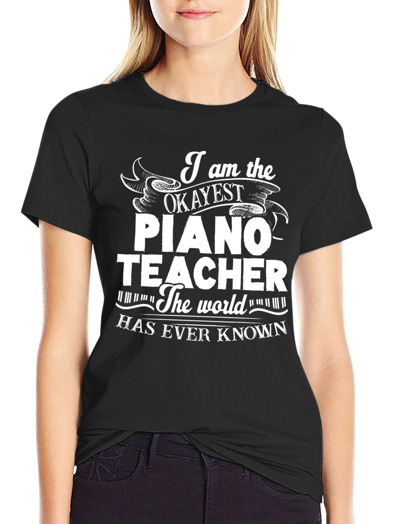 Okayest Piano Teacher Graphic Tee