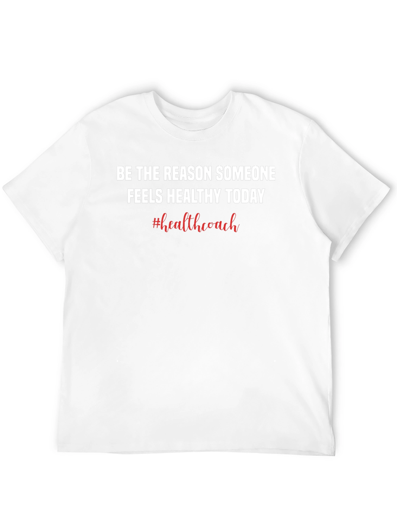 Healthy Coach T-Shirt Motivation