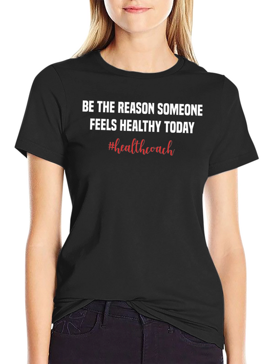 Healthy Coach T-Shirt Motivation